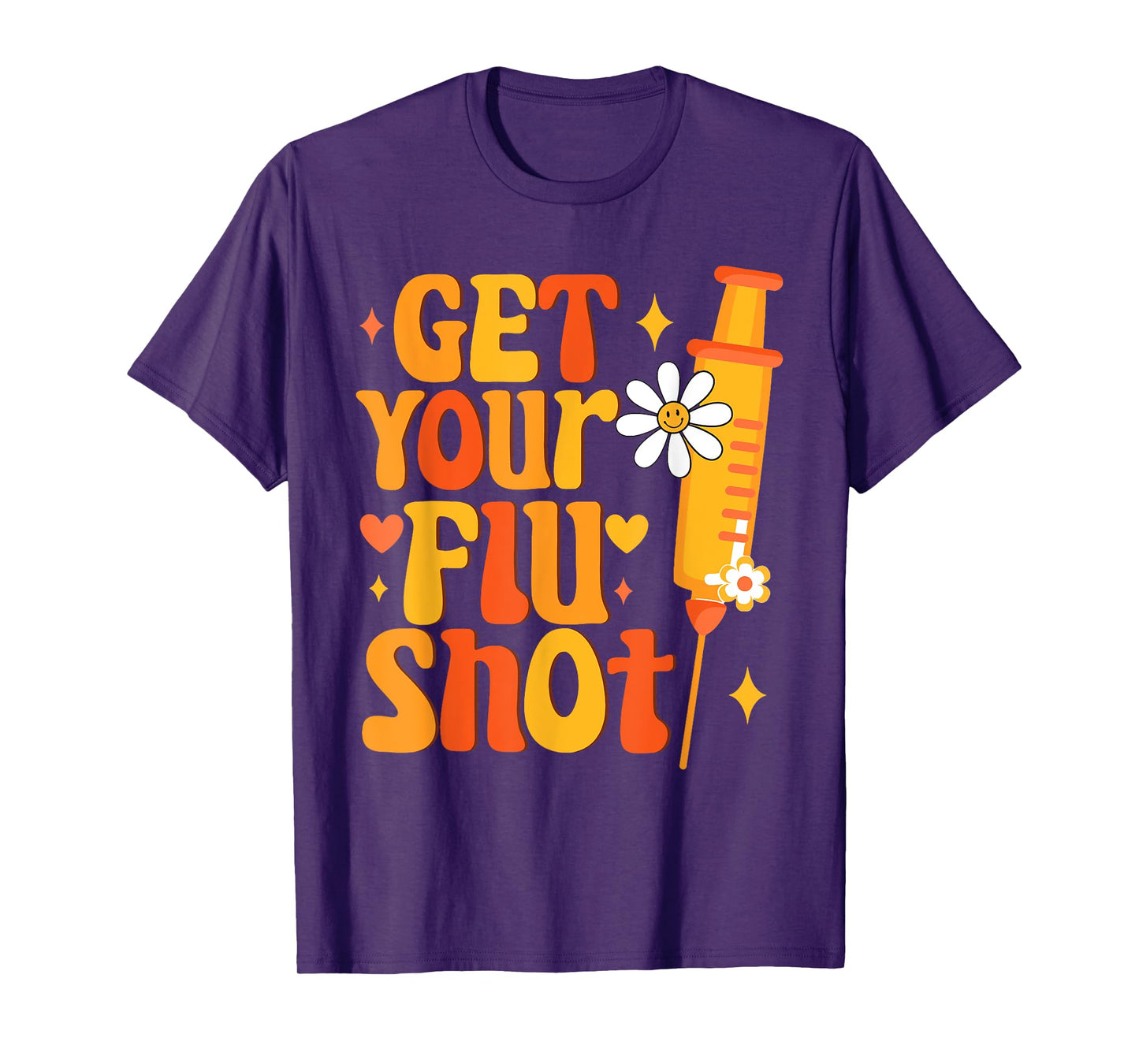 Groovy Retro Get Your Flu Shot Caregiver Vaccine Funny T-Shirt