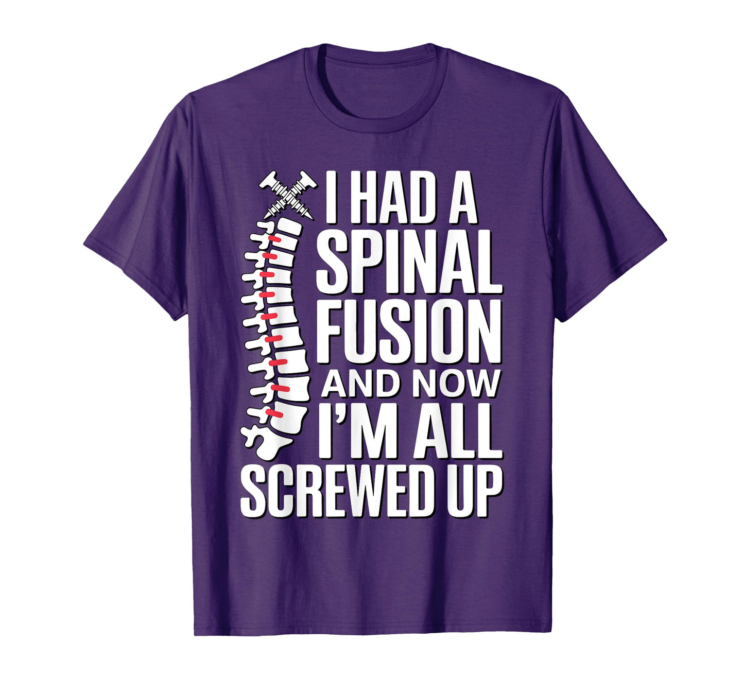 Funny Spinal Fusion Art for Men Women Kids Spine Surgery T-Shirt