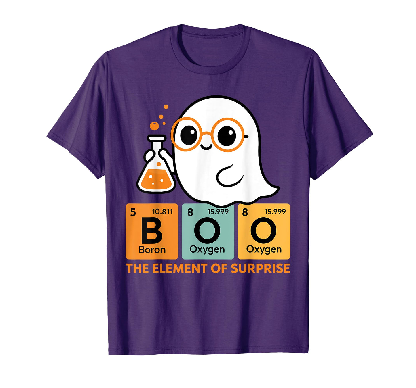 Cute Chemistry Boo The Element Of Surprise Chemist Halloween T-Shirt