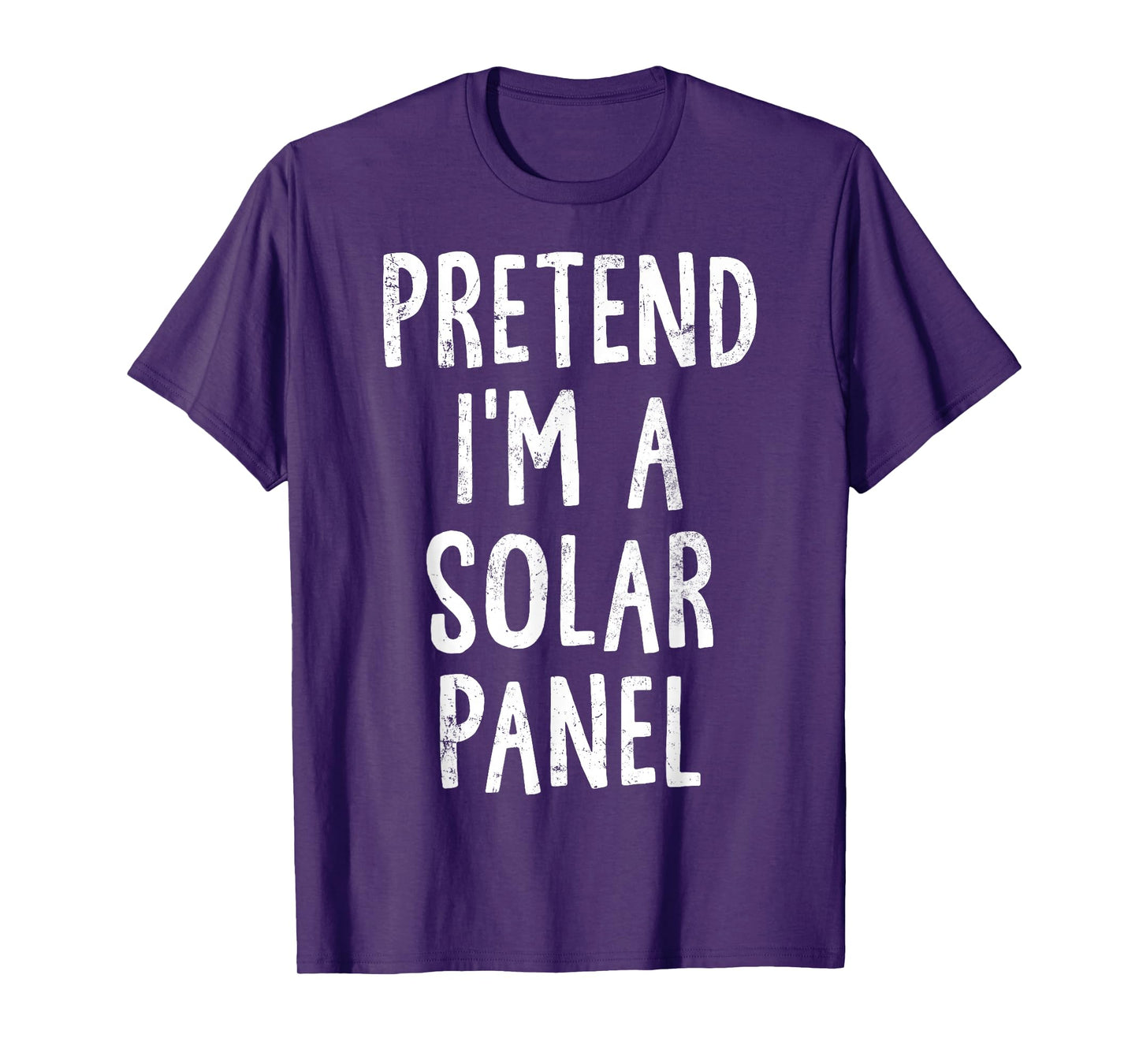 Pretend I'm A Solar Panel Lazy Easy Halloween Costume T-Shirt