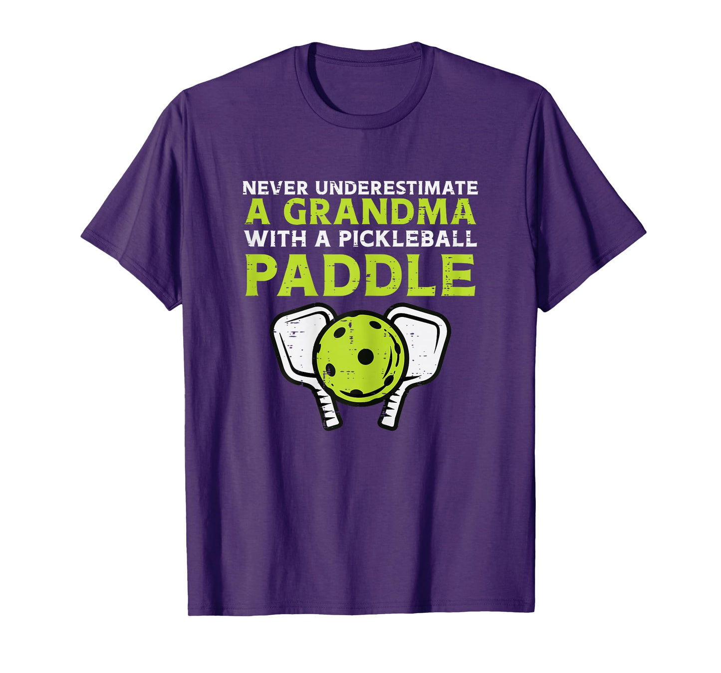 Never Underestimate Grandma With Pickleball Paddle Women T-Shirt