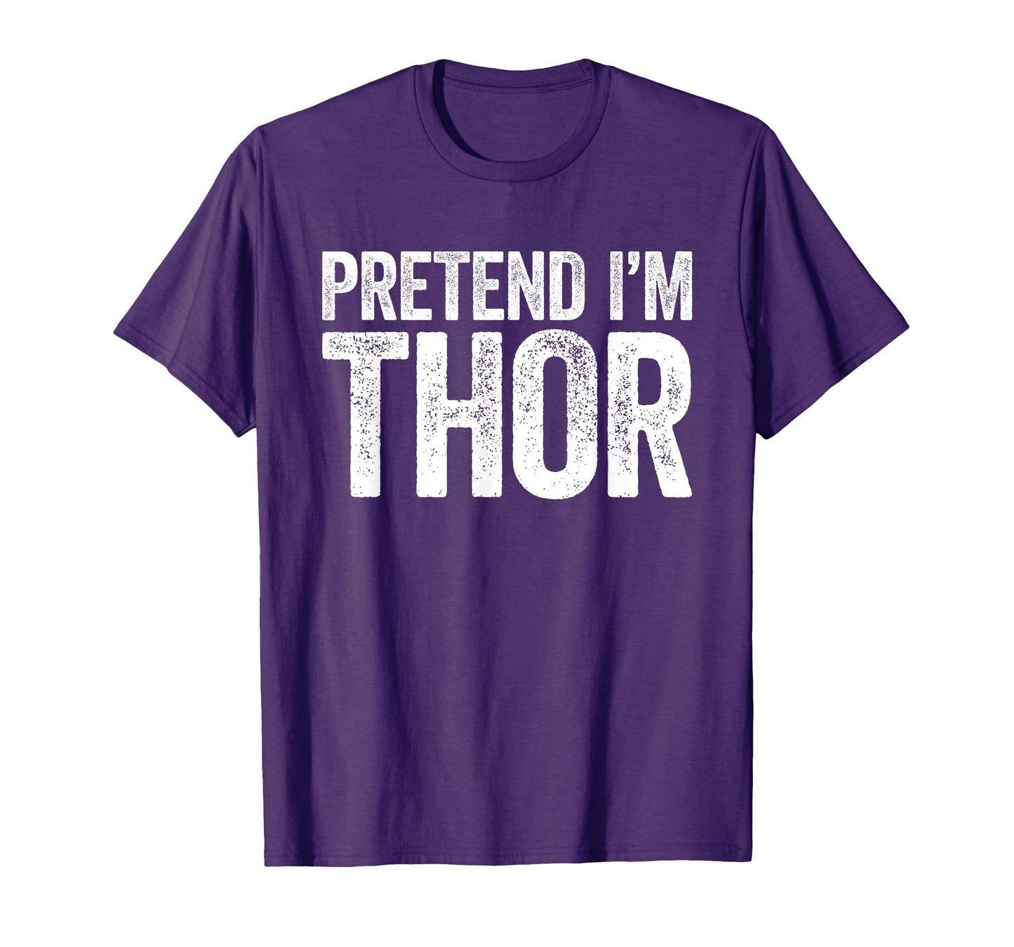 Pretend I'm A Thor Shirt Adult Kids Men Women Thor Costume T-Shirt