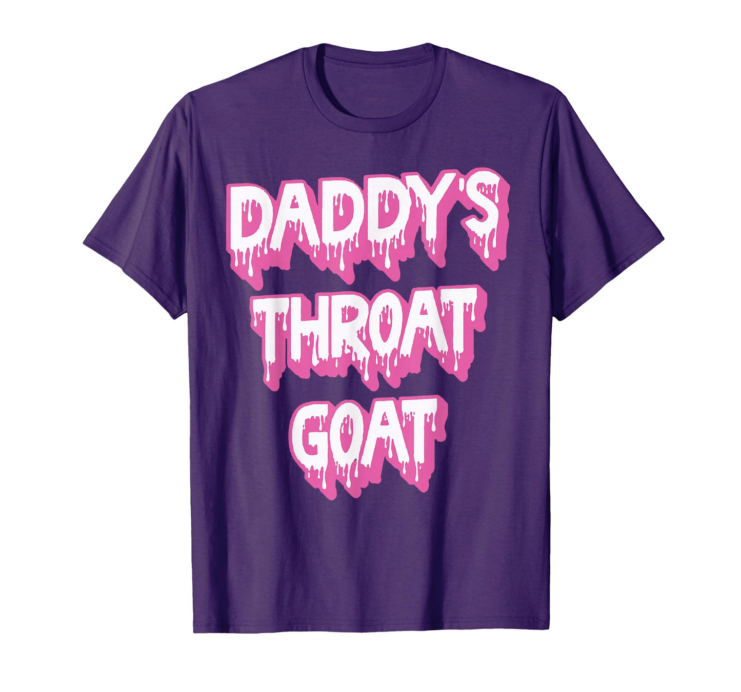 Daddy's Throat Goat Pink T-Shirt