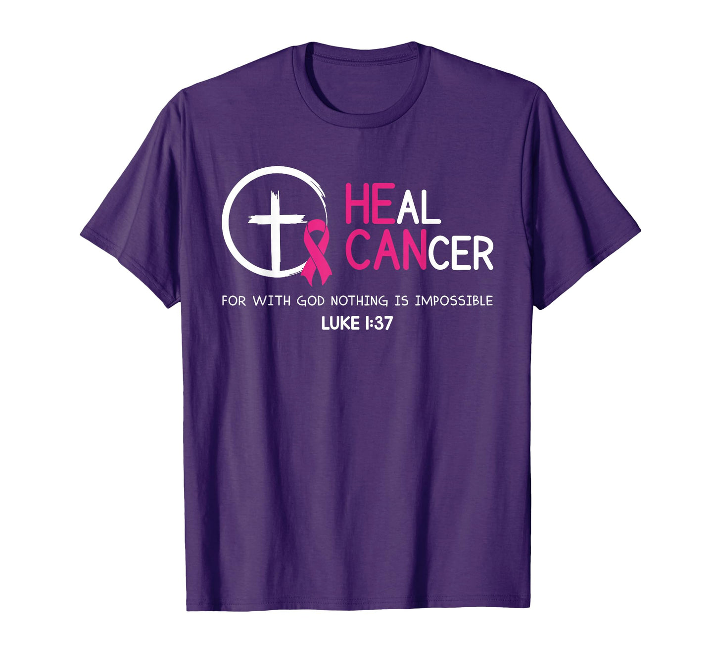 Heal Cancer Believe God Christian Breast Cancer Awareness T-Shirt