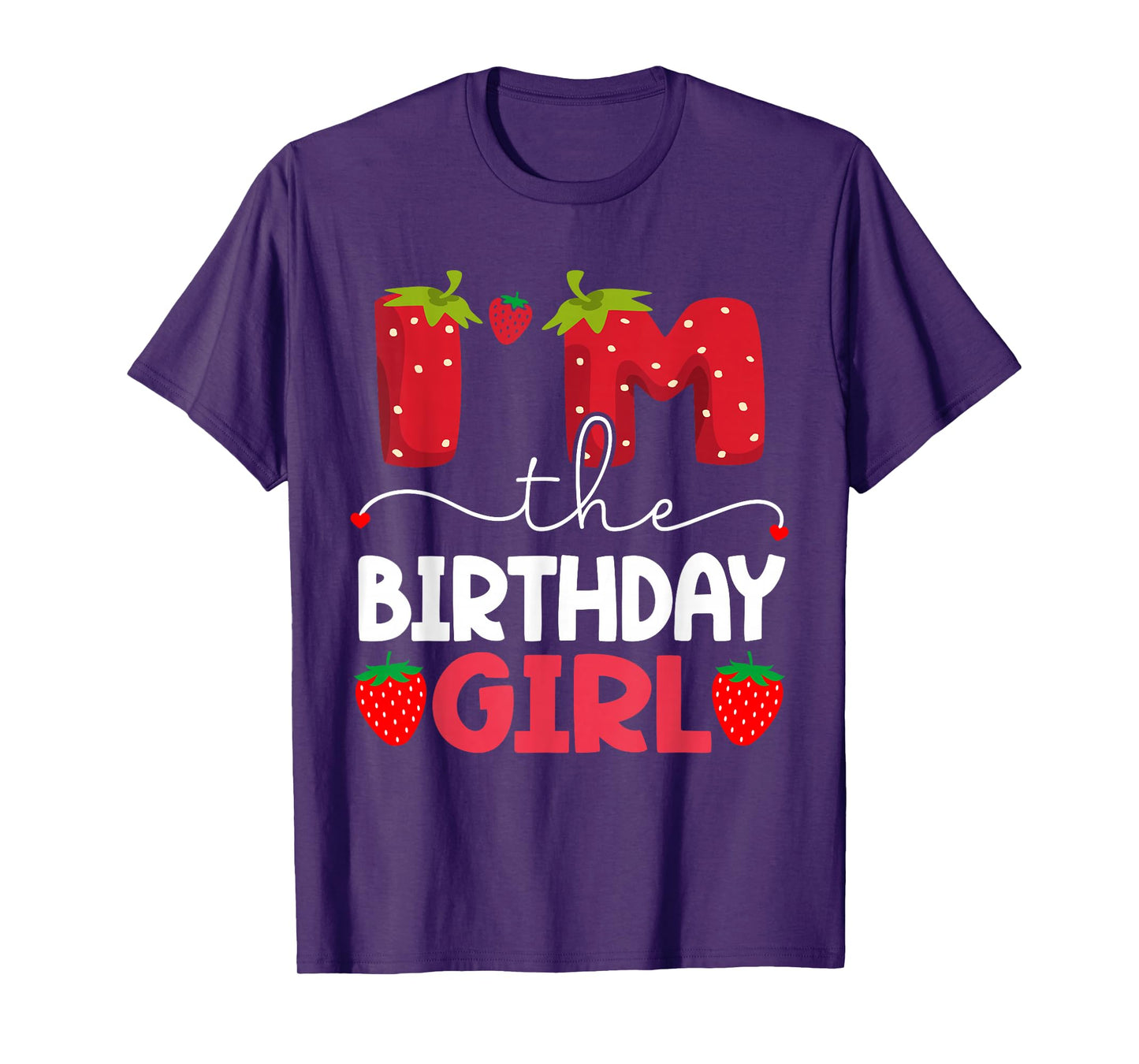 I'm The Berry First Birthday Girl Strawberry T-Shirt