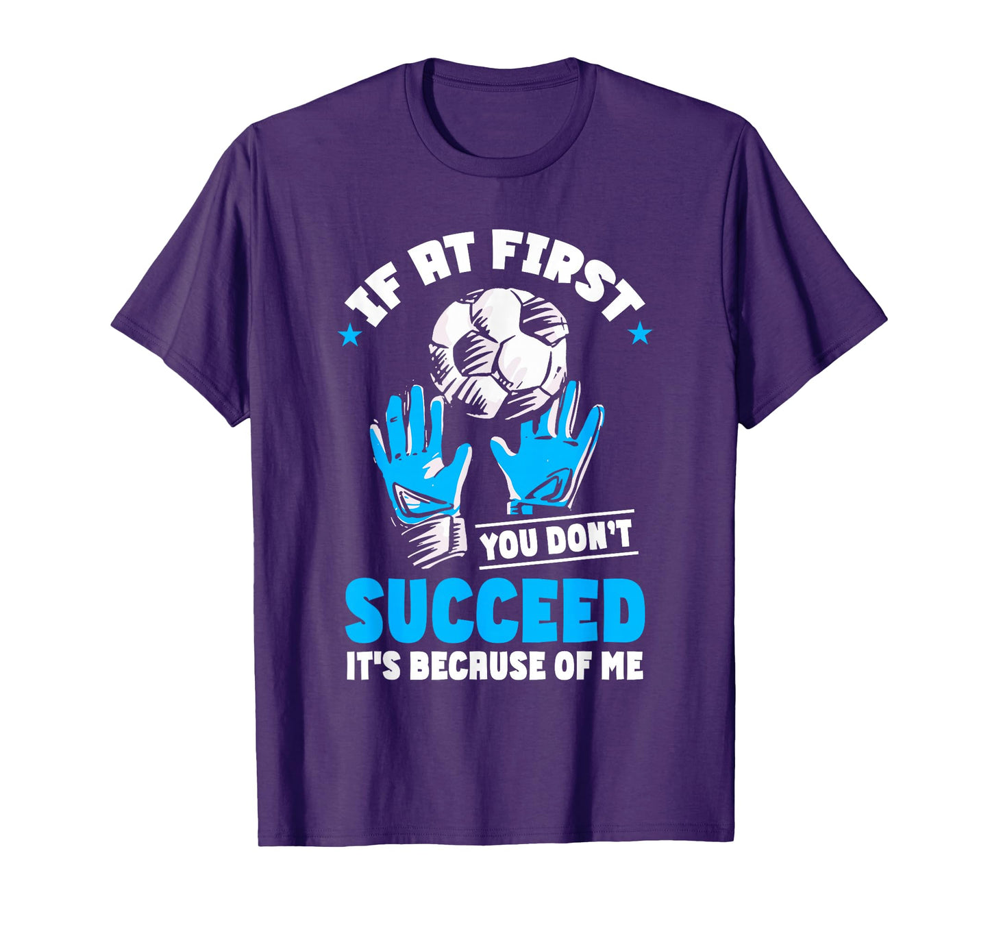 Soccer Goalie Goal Goalkeeper T-Shirt