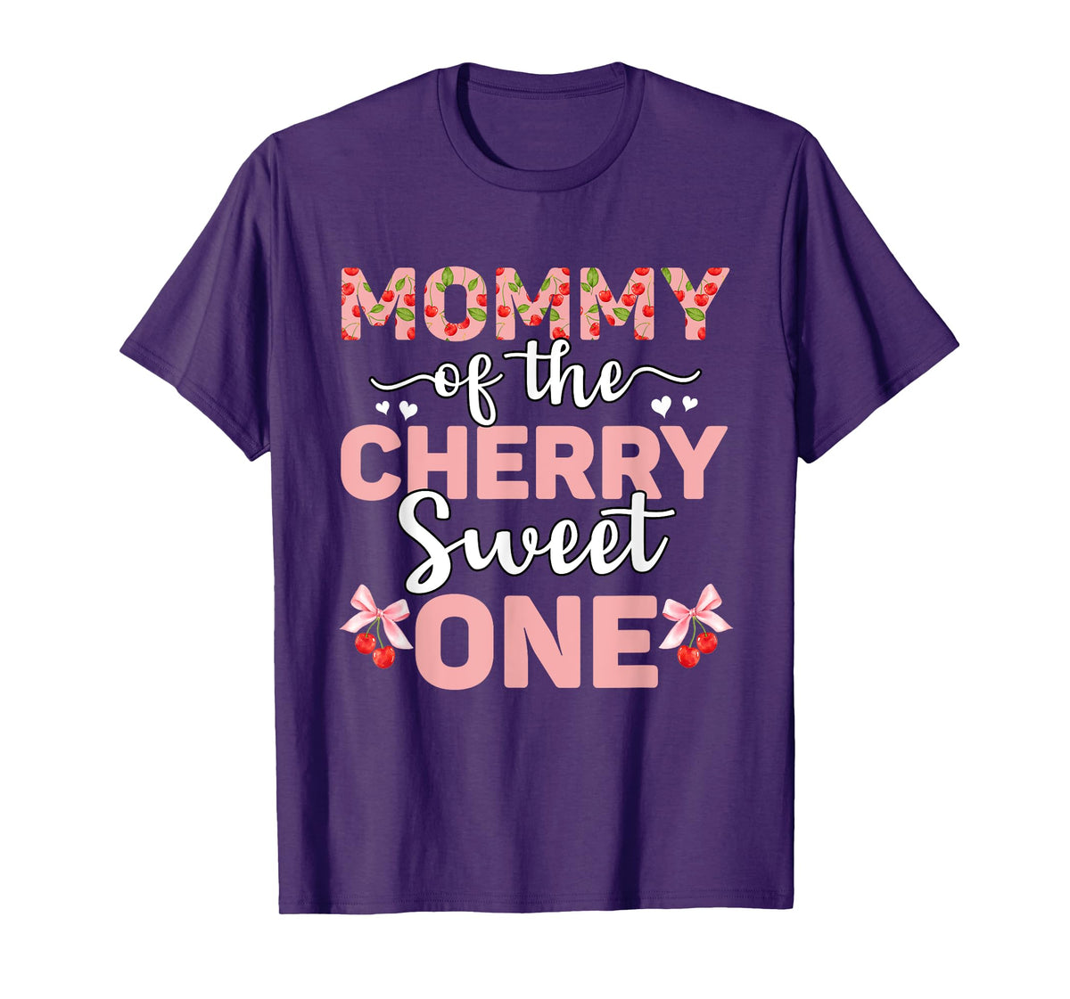 Mommy Of The Cherry Sweet One 1st Birthday Cherry Lover T-Shirt