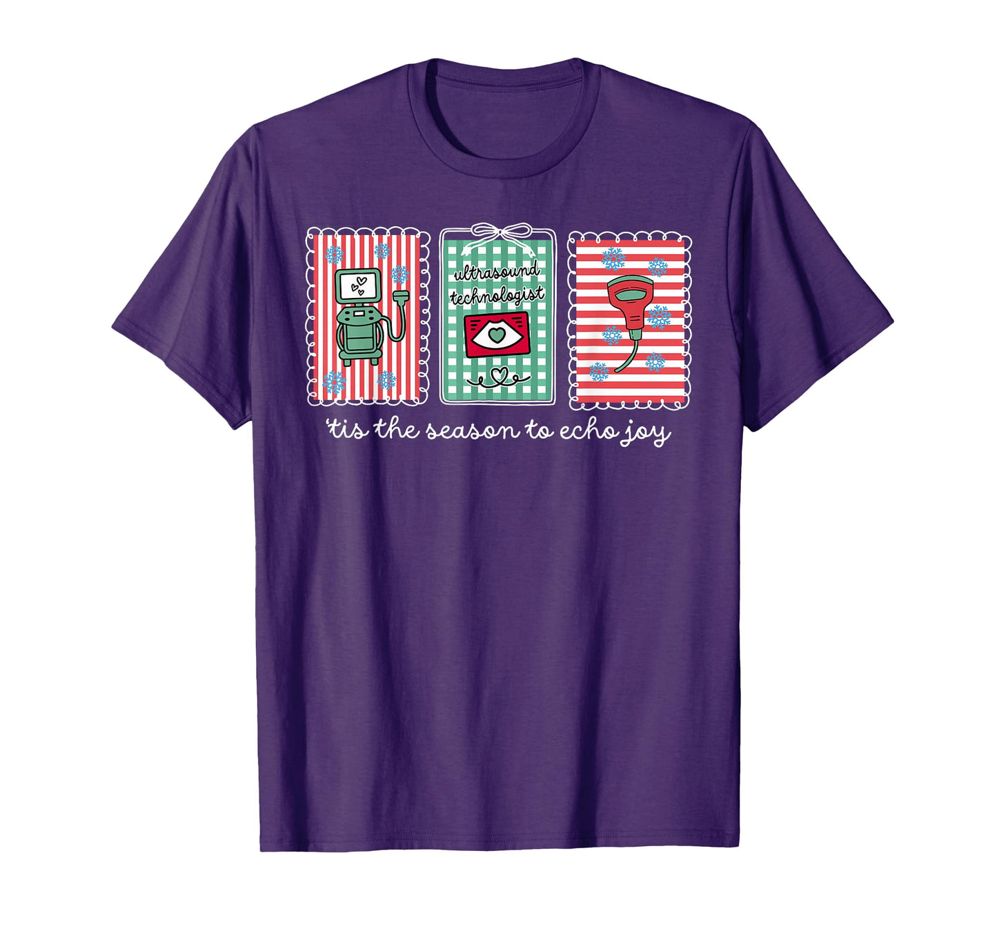 Tis The Season to Echo Joy Christmas Stamp Ultrasound Tech T-Shirt