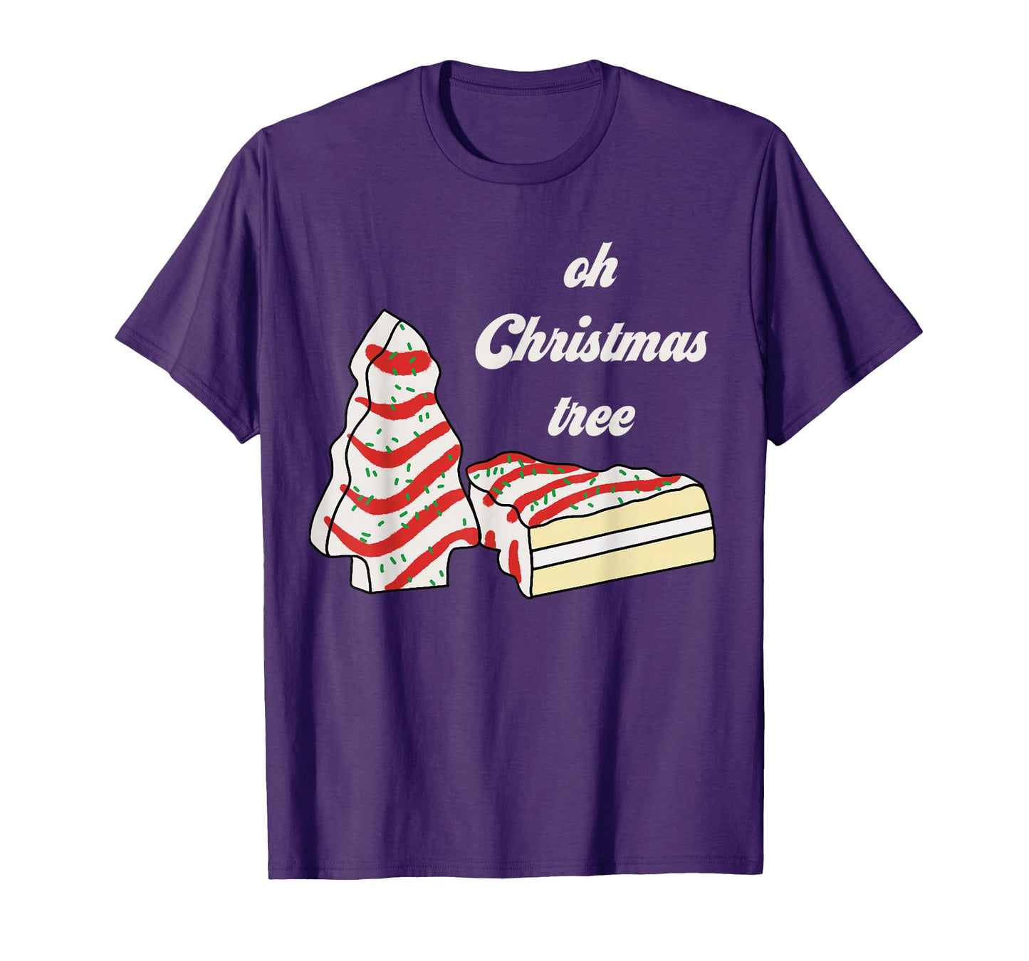 Oh Christmas Tree Cakes Debbie Funny Christmas Snack Cake T-Shirt