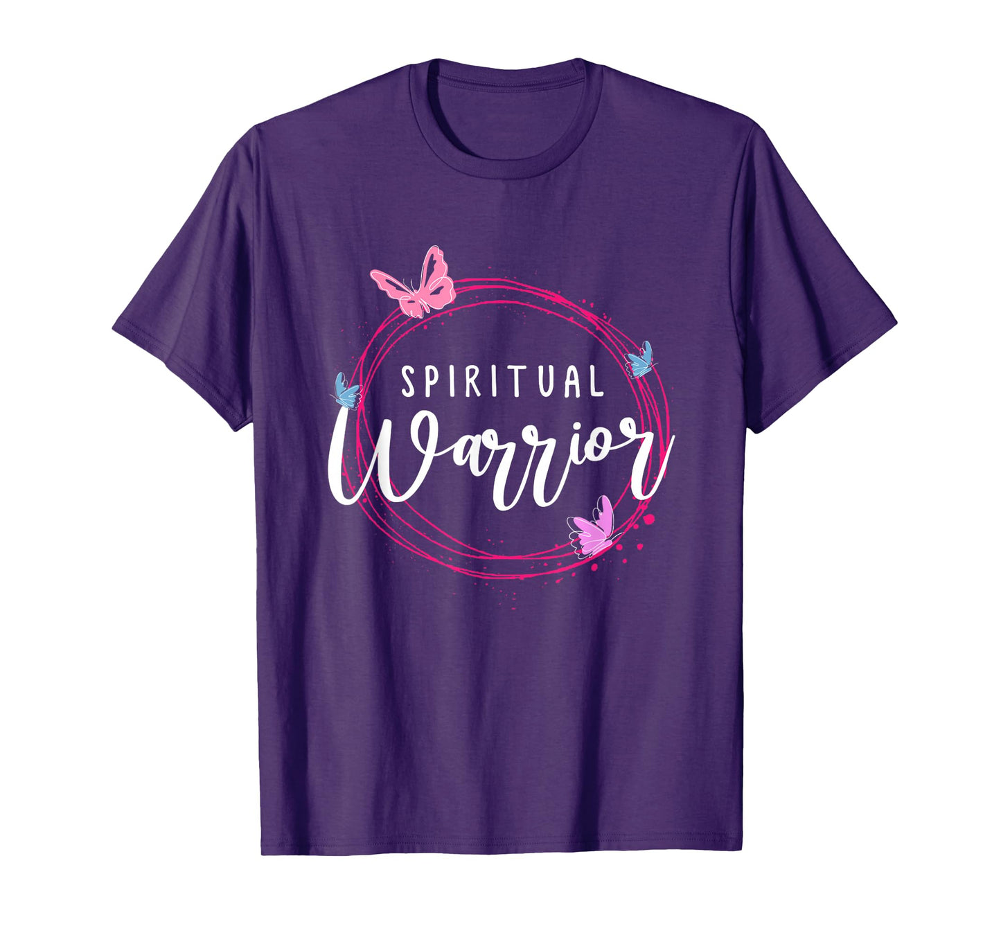 Positive women saying or Spiritual Warrior T-Shirt
