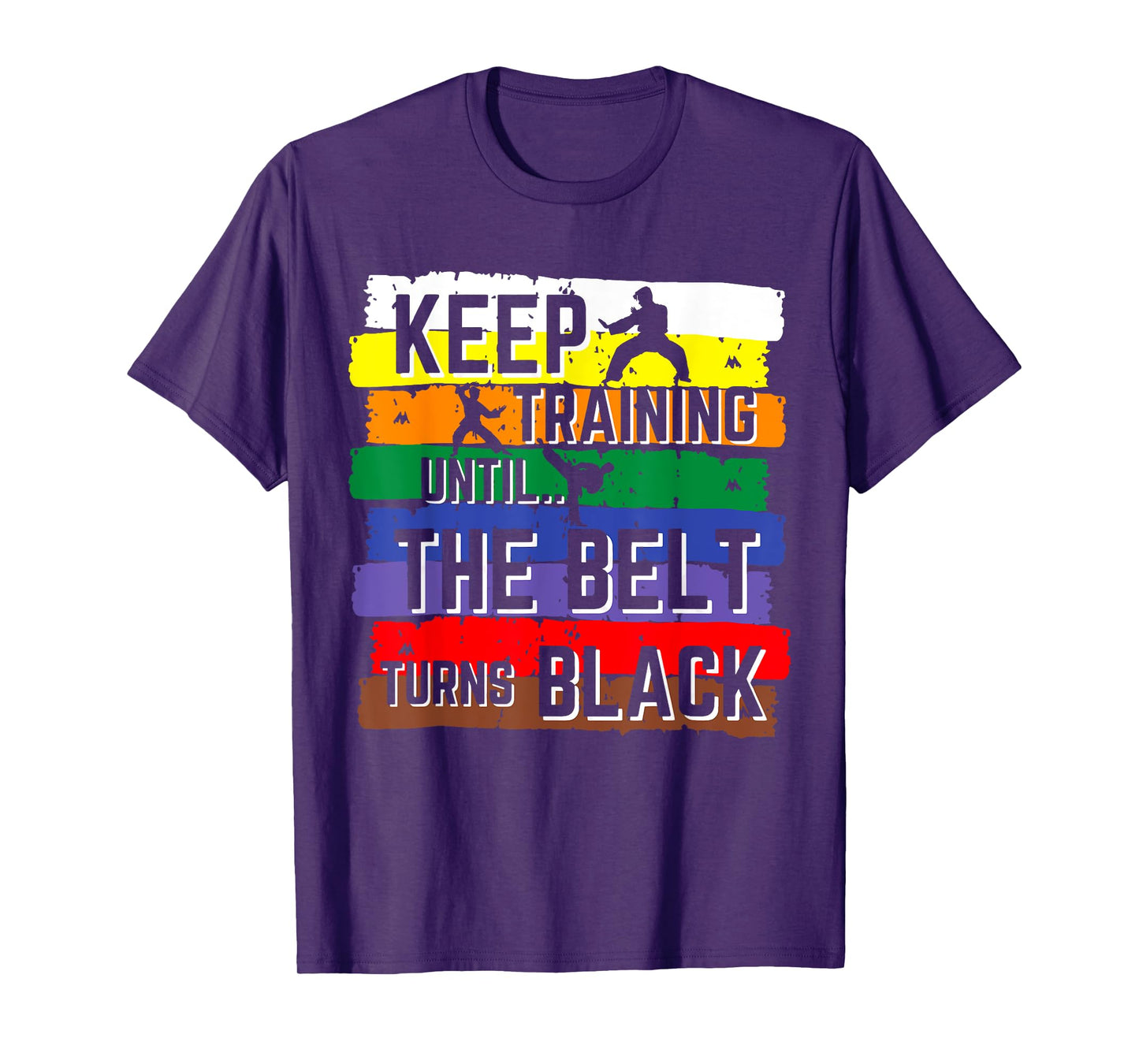 Karate Gifts Keep Training Until The Belt Turns Black Girls T-Shirt