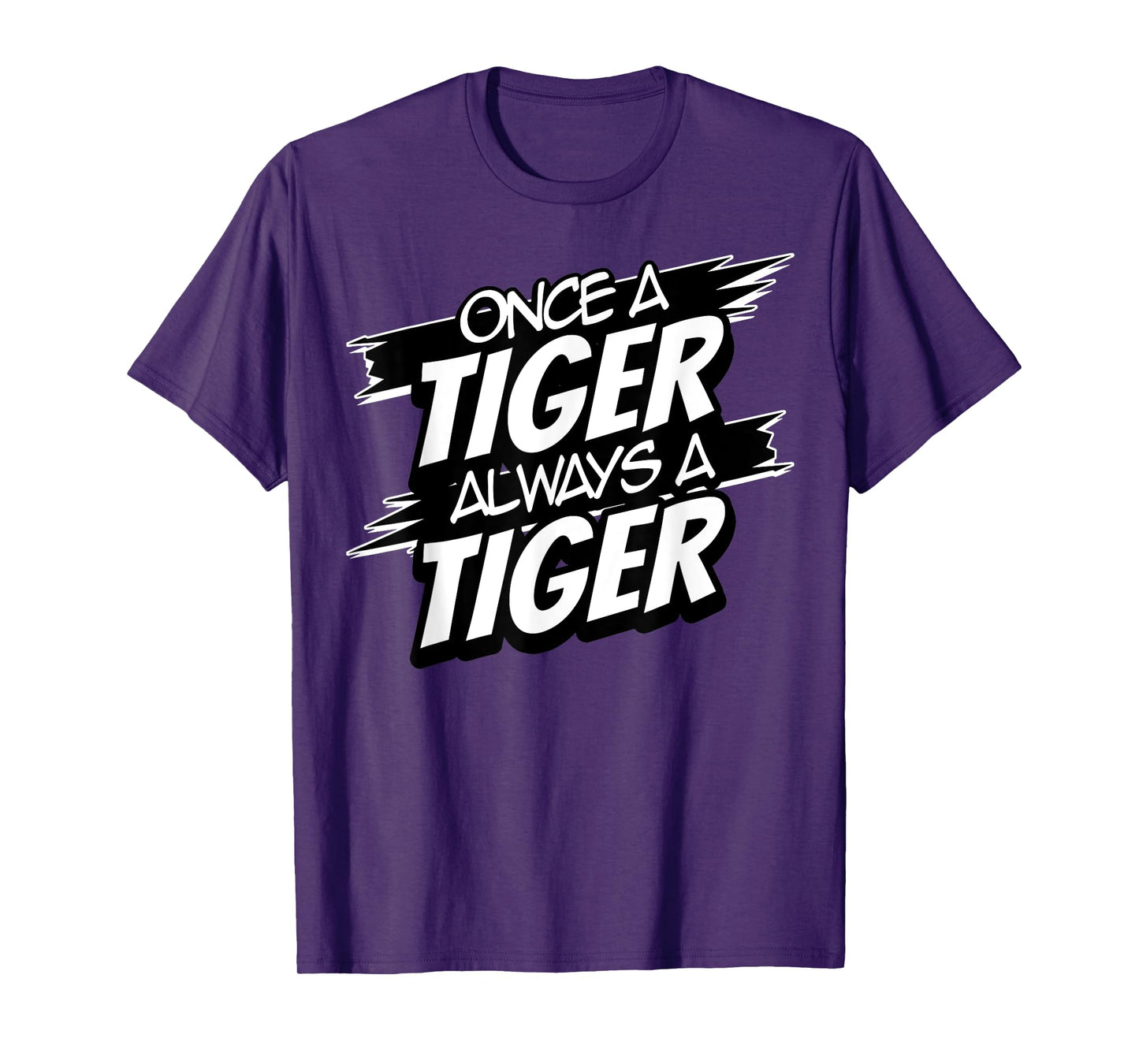 Always A Tiger Back to School Spirit T-Shirt