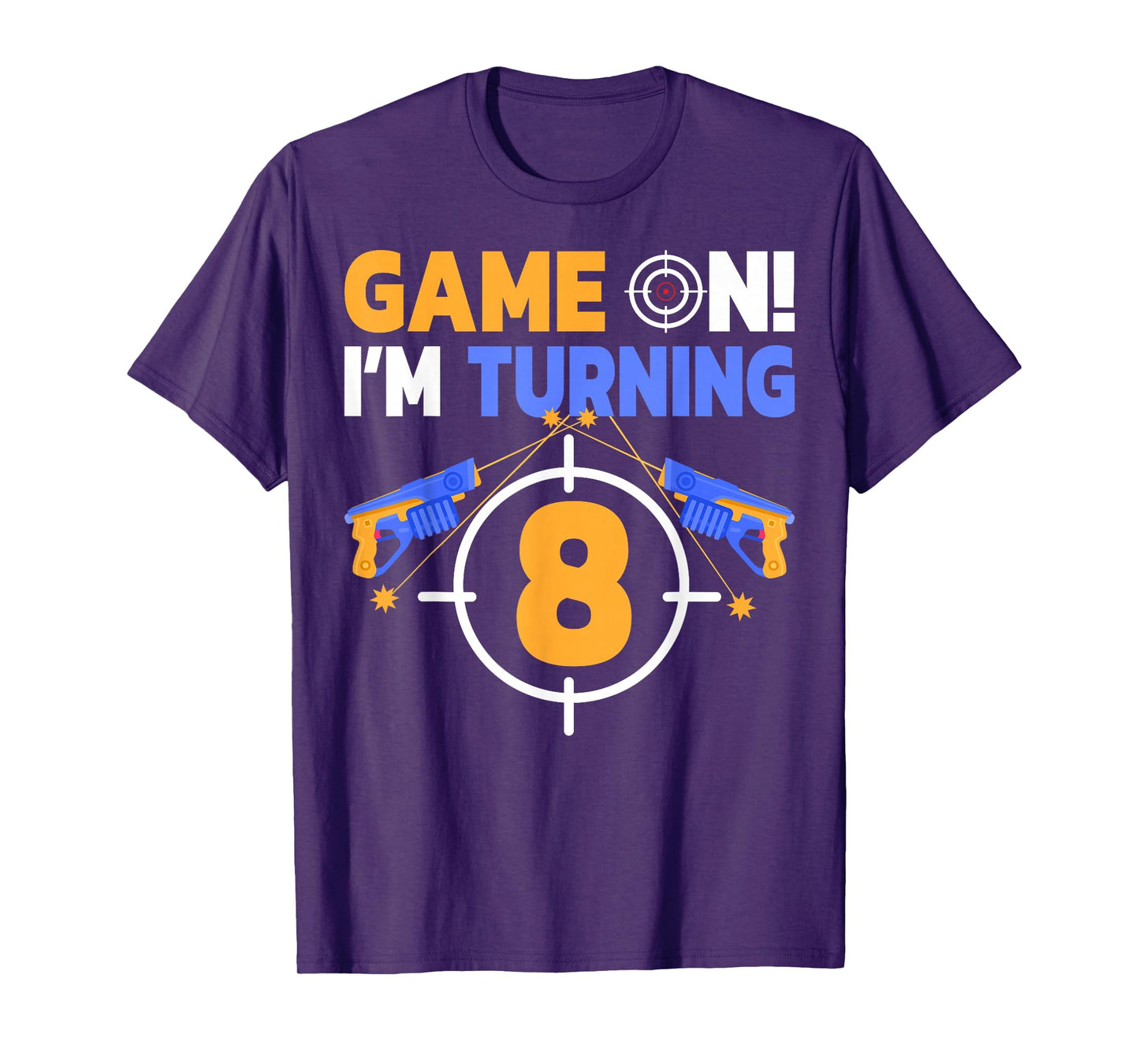 Game On I'm Turning 8 Laser Tag Games 8th Birthday T-Shirt