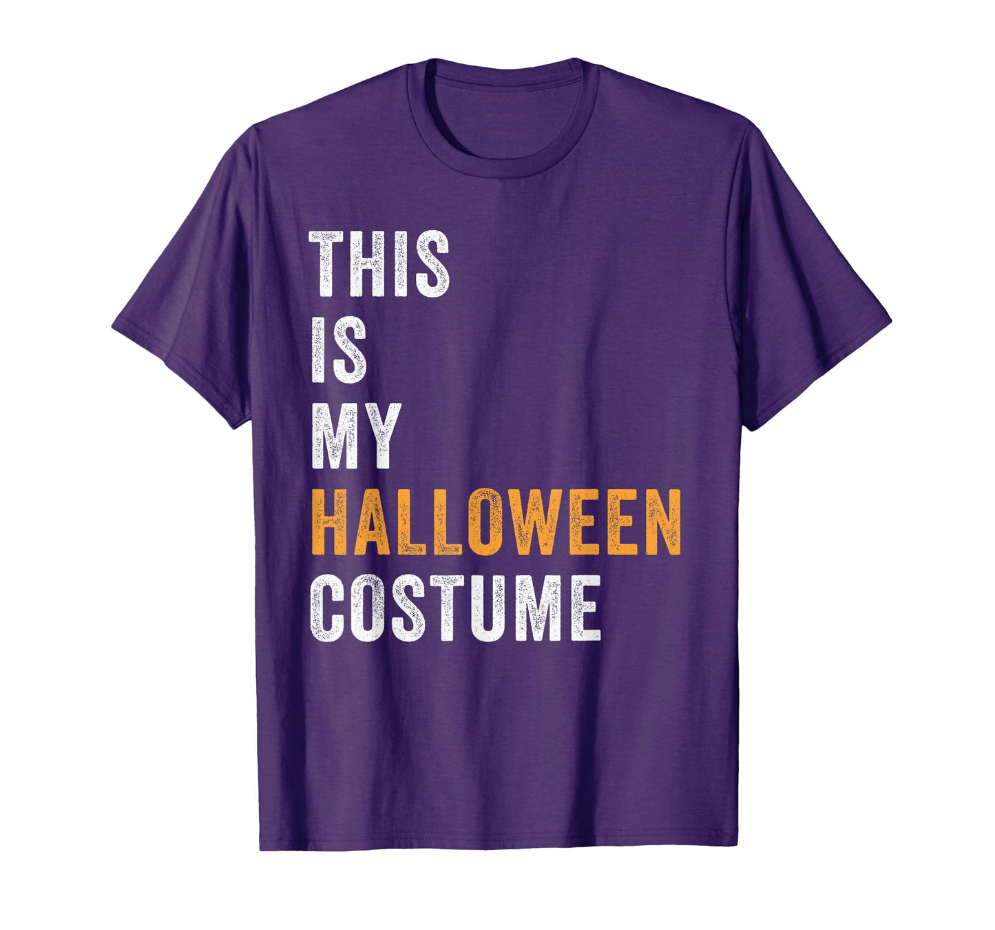 This Is My Halloween Costume Funny DIY Costumes Party T-Shirt