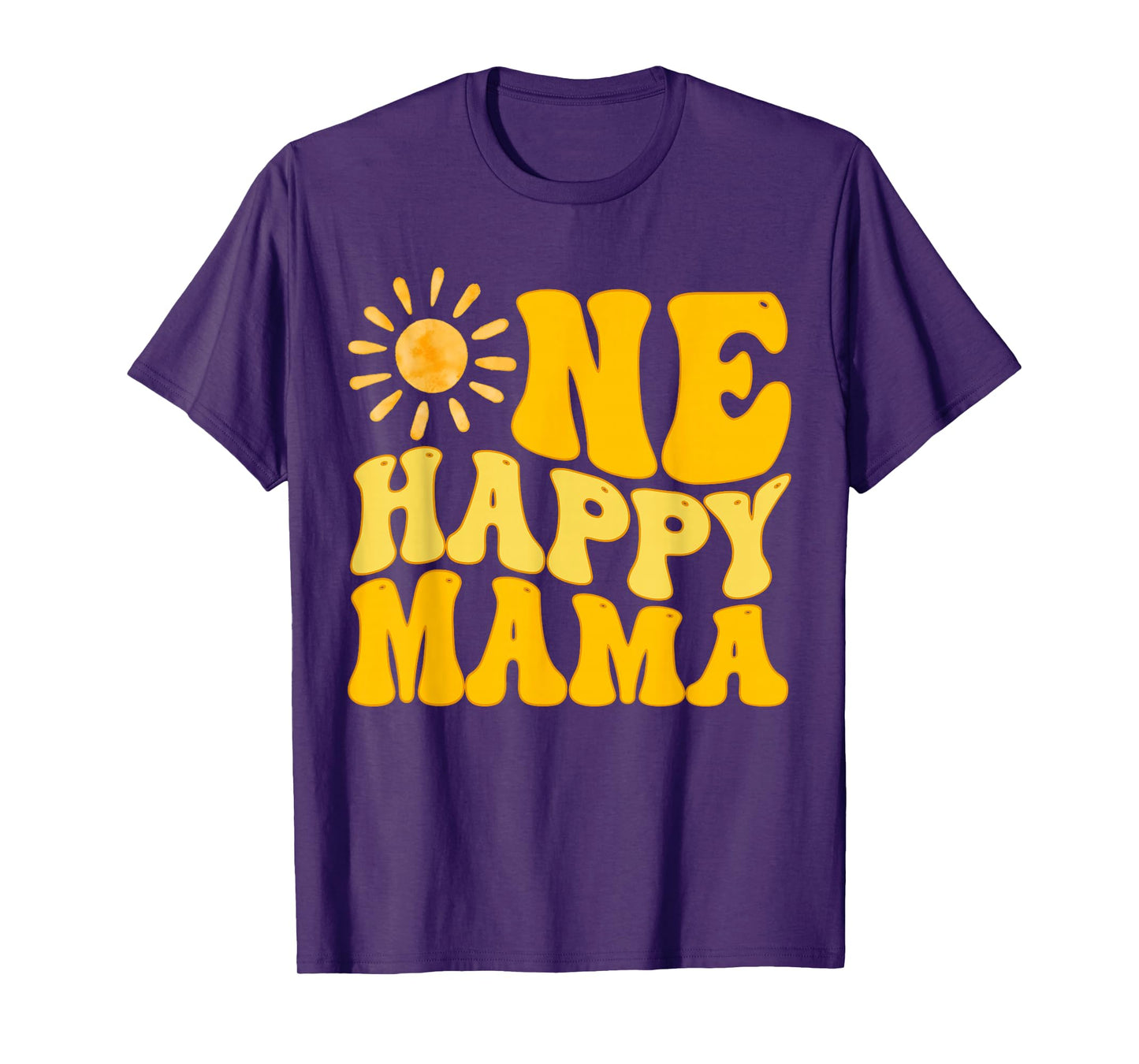 One Happy Mama Birthday First Trip Around The Sun T-Shirt