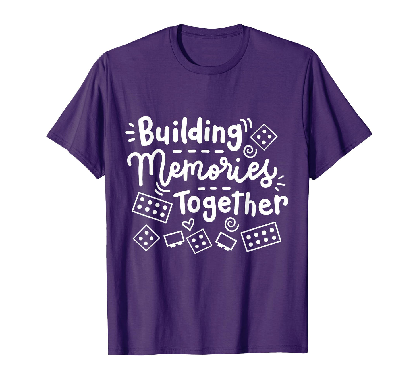 Building Memories Together Bricks Lover Master Builder Women T-Shirt
