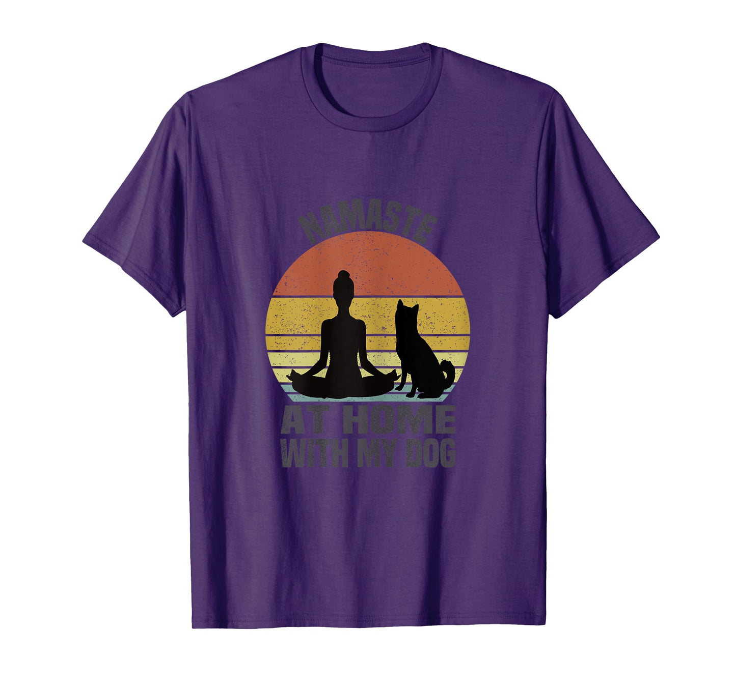 Namaste At Home With My Dog Vintage Dog Lover Owner Yoga T-Shirt