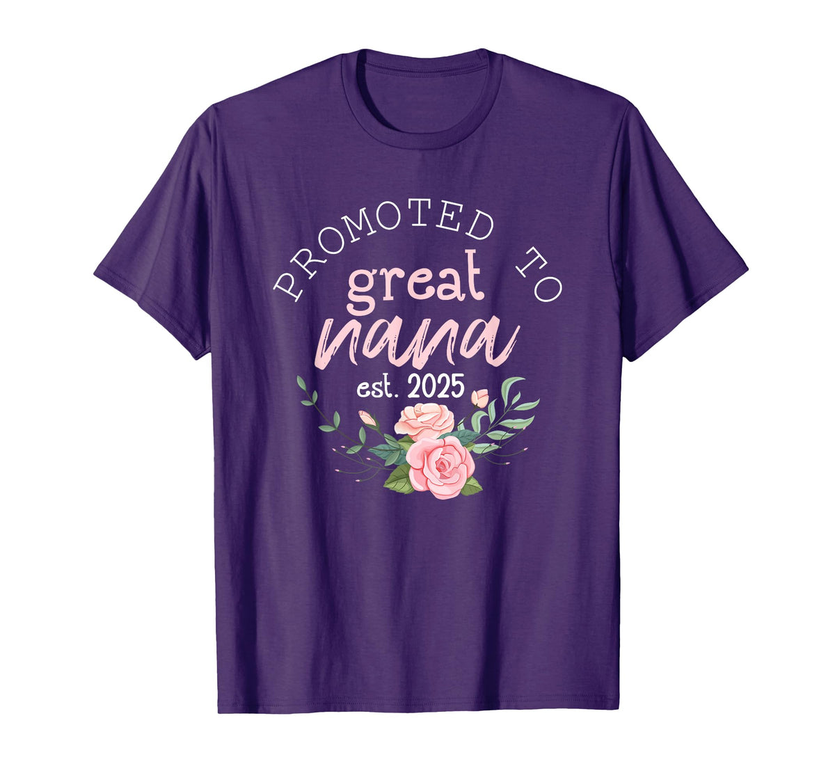 Promoted to Great Grandma 2025 Gifts First Time Grandma Nana T-Shirt