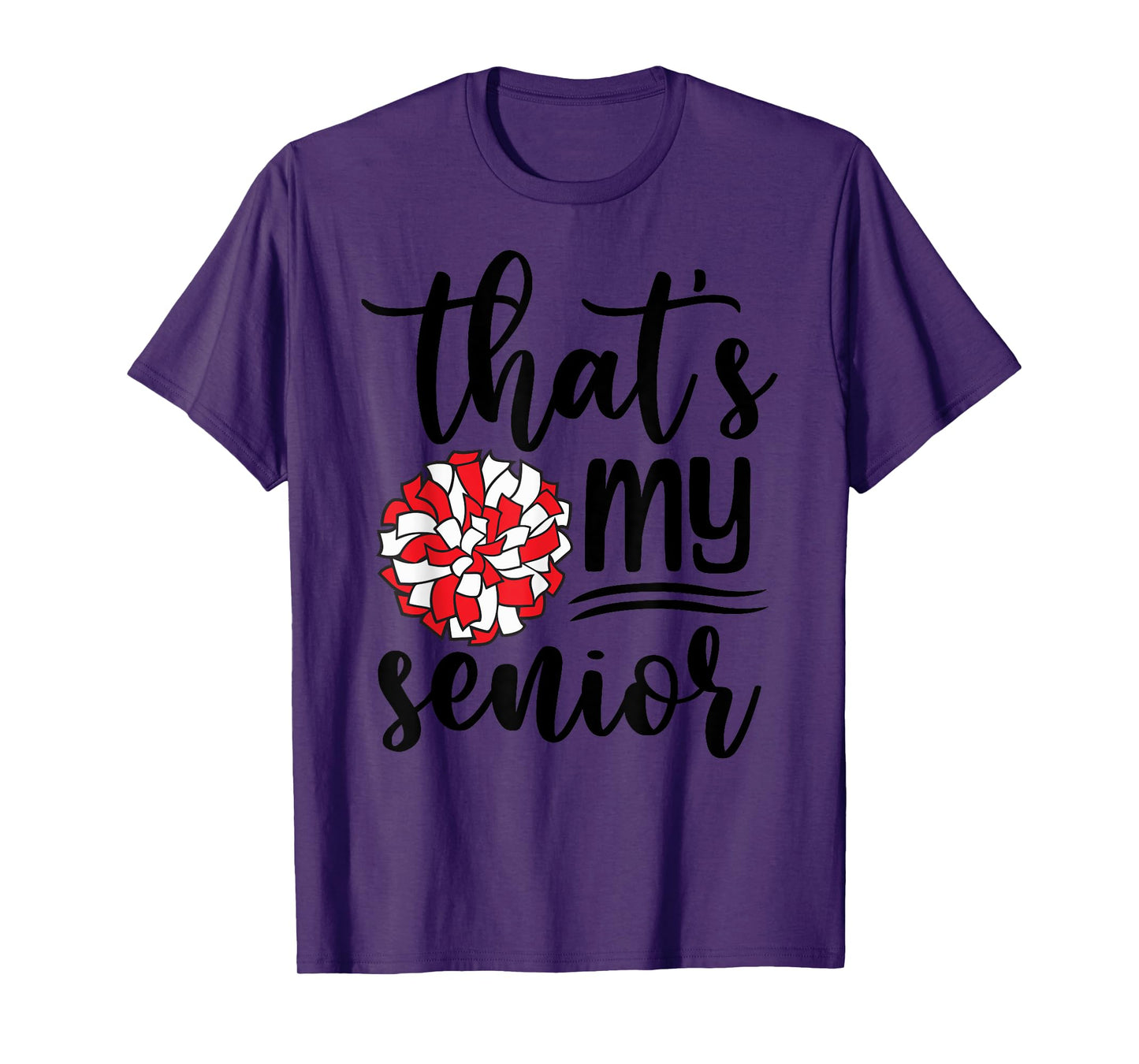 Cute That's My Senior Cheerleading Mom Dad Family Game Day T-Shirt