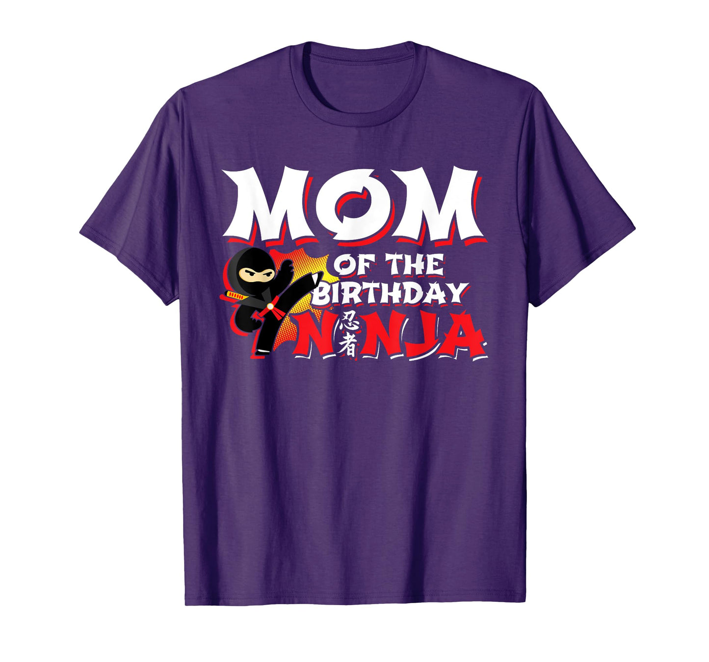 Ninja Party - Mom of the Birthday Ninja - Birthday Party T-Shirt