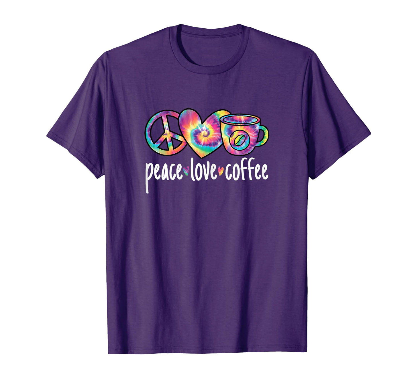 Peace Love Coffee Cute Colorful Coffee Lover Women Girls T-Shirt