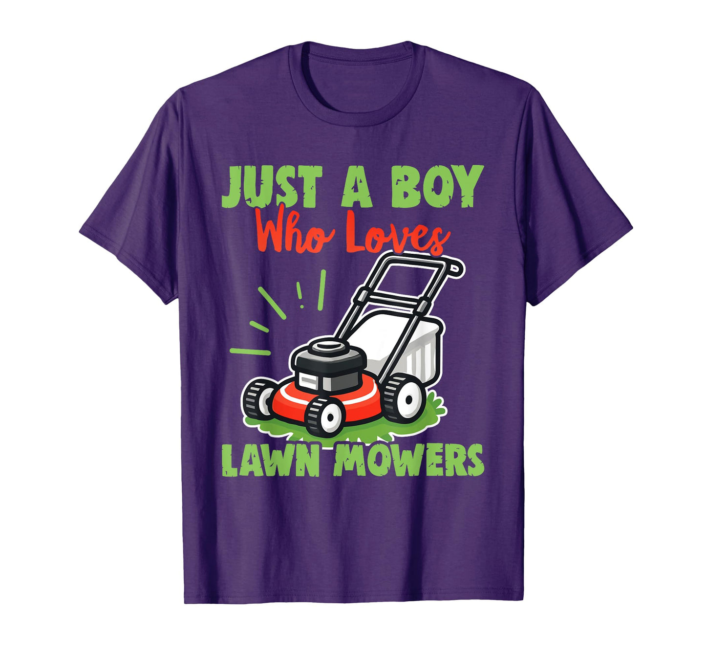 Just a Boy Who Loves Lawn Mowers - Gardener Lawn Mowing T-Shirt