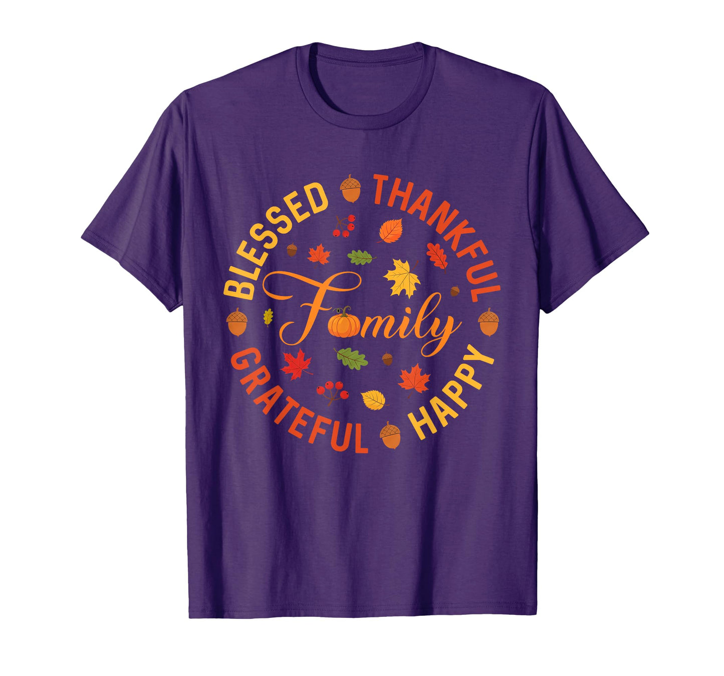 Blessed Thankful Grateful Family Fall Thanksgiving Autumn T-Shirt