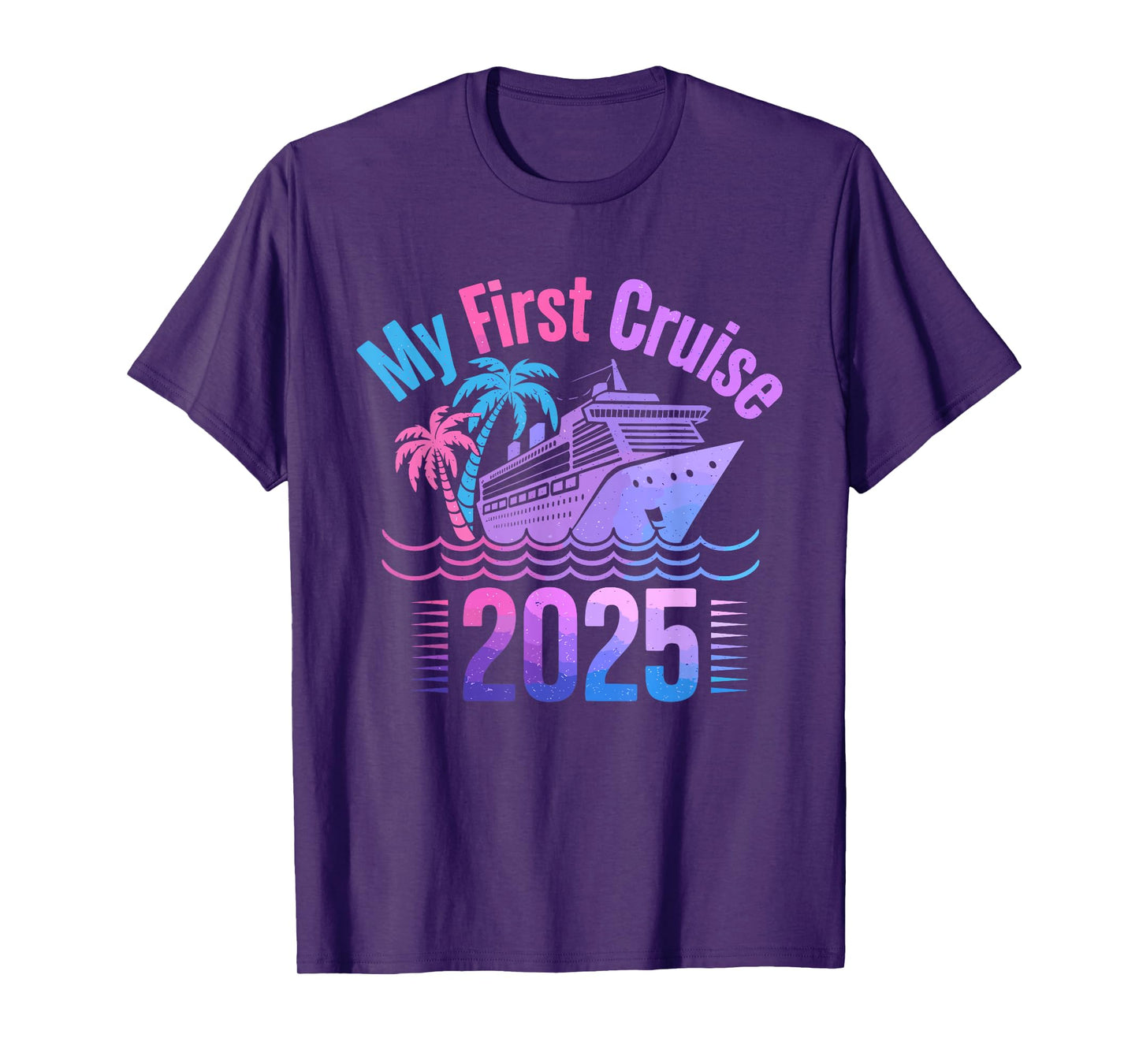 My First Cruise 2025 Funny First Time Cruise Vacation 2025 T-Shirt