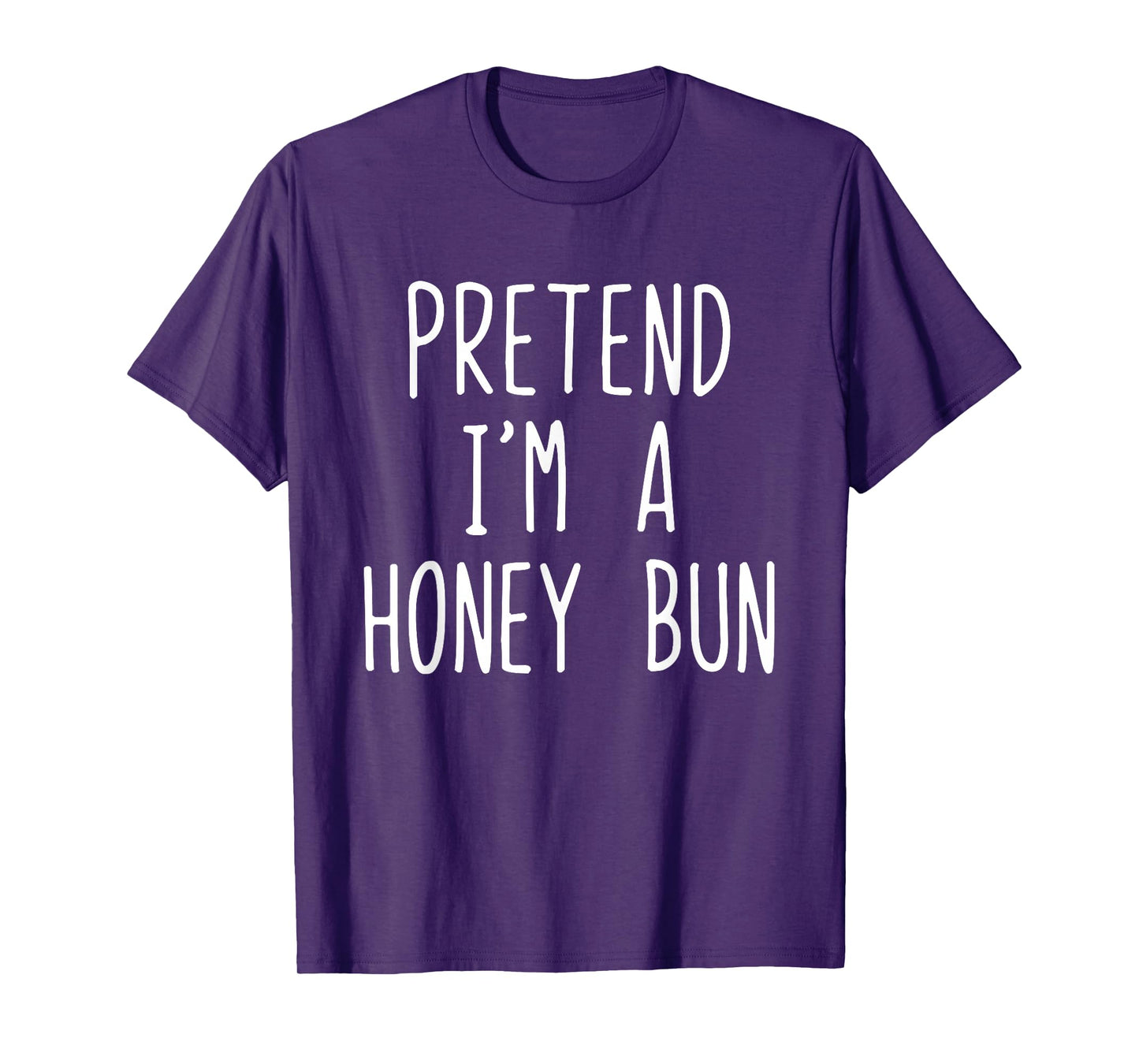 Pretend I'm A Honey Bun Costume Halloween Lazy Kids HoneyBun T-Shirt