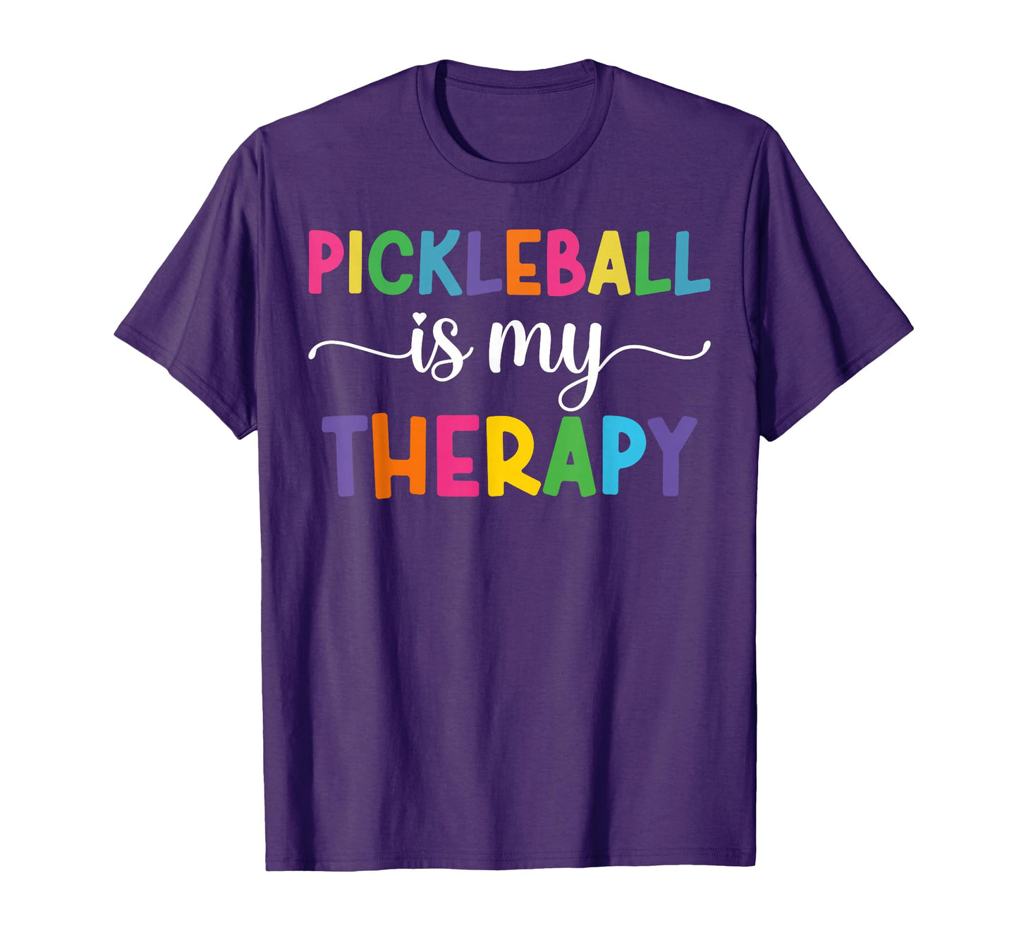 Pickleball Is My Therapy Funny Pickleball Therapy players T-Shirt