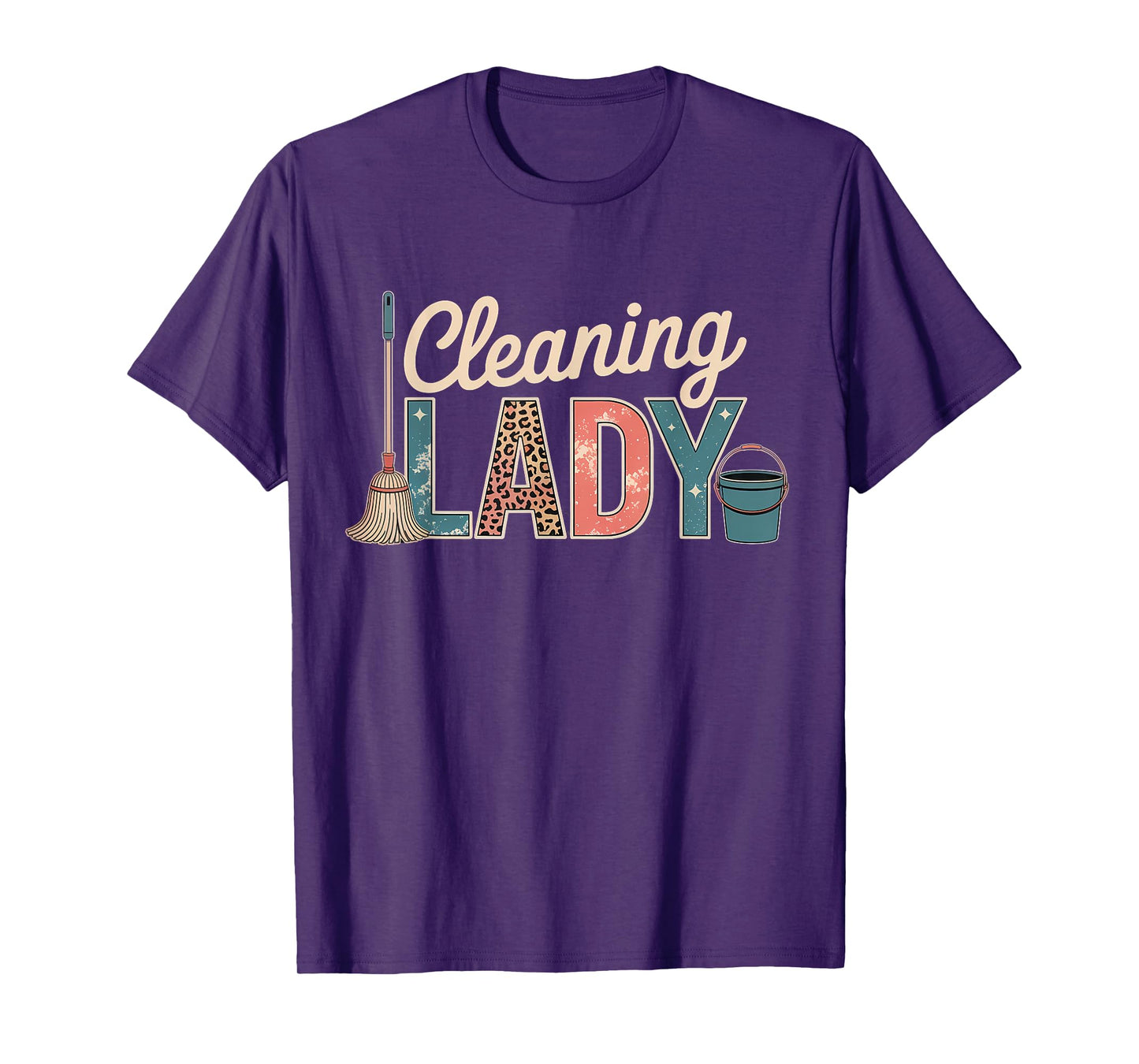 Cleaning Lady Housekeeping Cleaning Lover Housekeeper T-Shirt