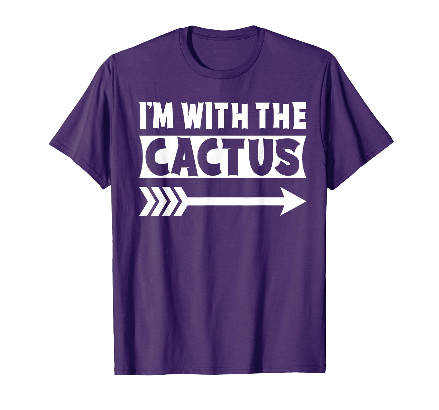 I'm With The Cactus Halloween Costume Cactus Halloween T-Shirt