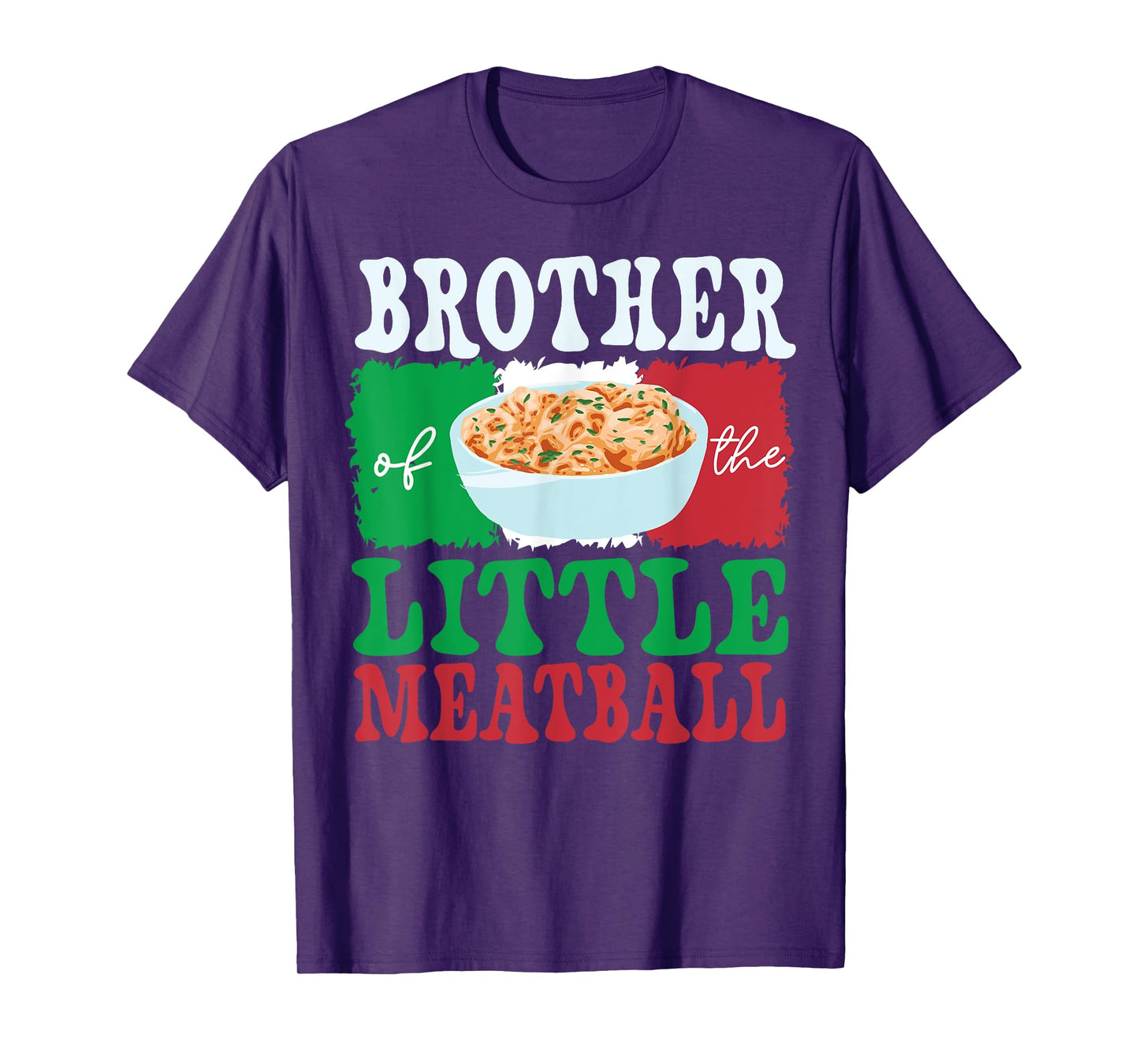 Brother of Little Meatball Italian Themed Birthday Matching T-Shirt