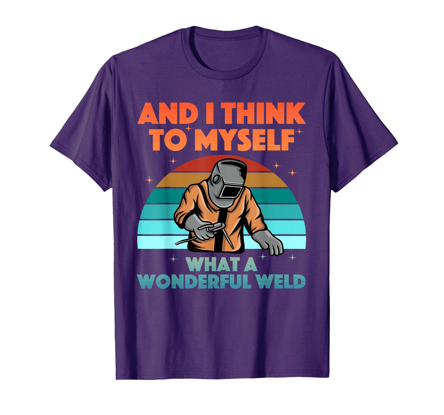 Best Welding Art for Men Women MIG/TIG Welding Metal Welder T-Shirt