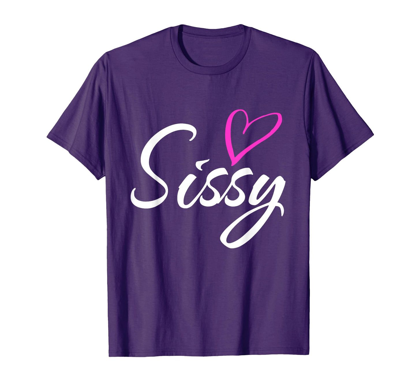 Sissy with Pink Heart Fun Aunt Grandma Mom Gift T-Shirt