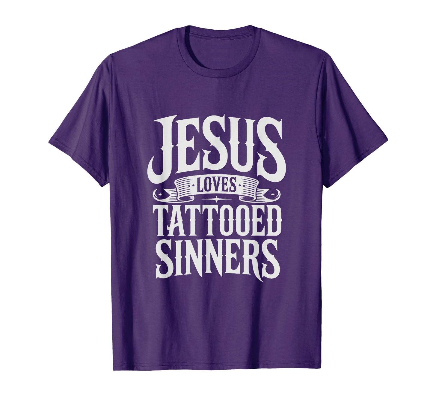 Jesus Loves Tattooed Sinners Christian Faith Inked Tattoo T-Shirt