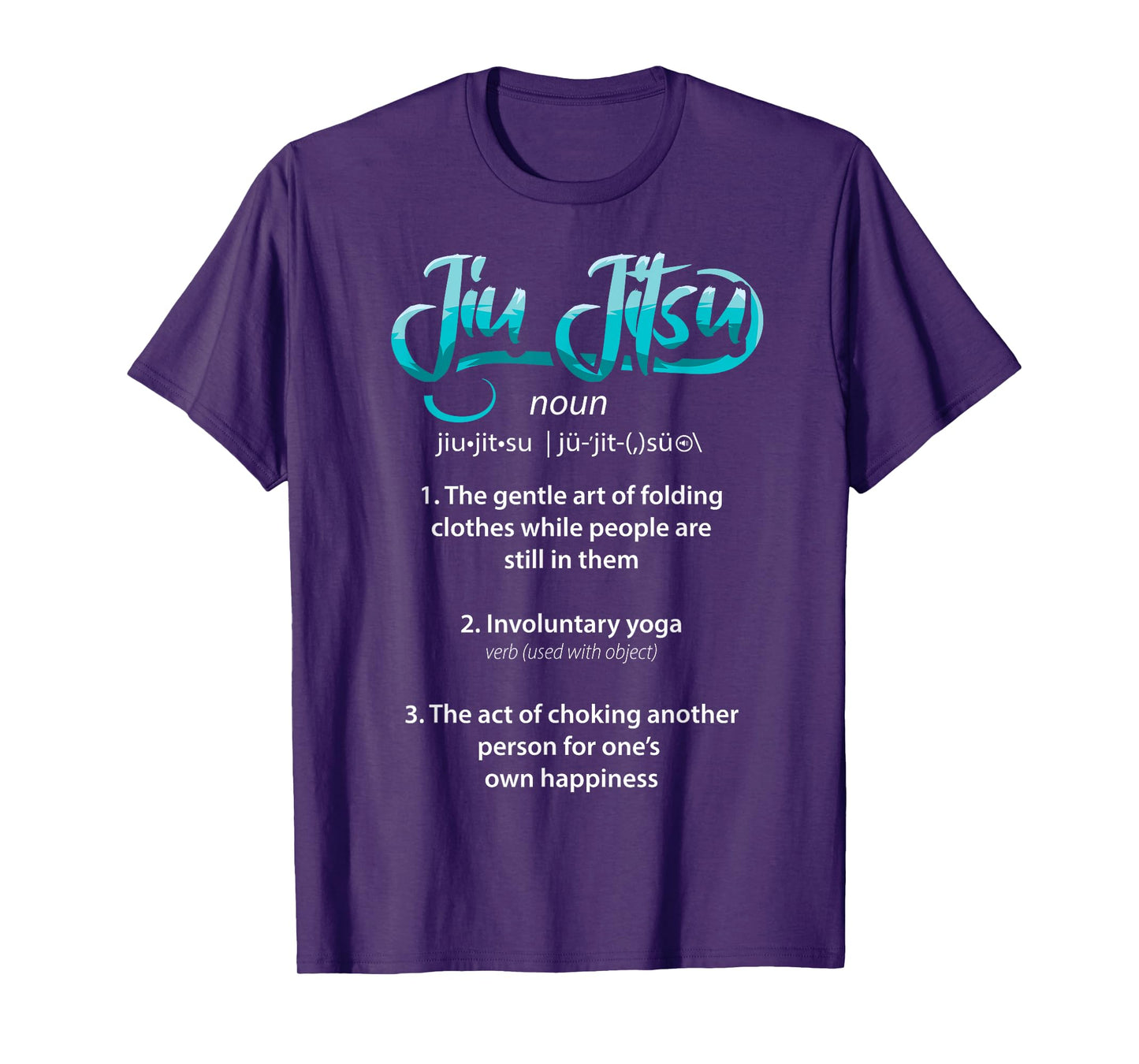 Brazilian Jiu Jitsu BJJ Definition Funny Martial Arts MMA T-Shirt