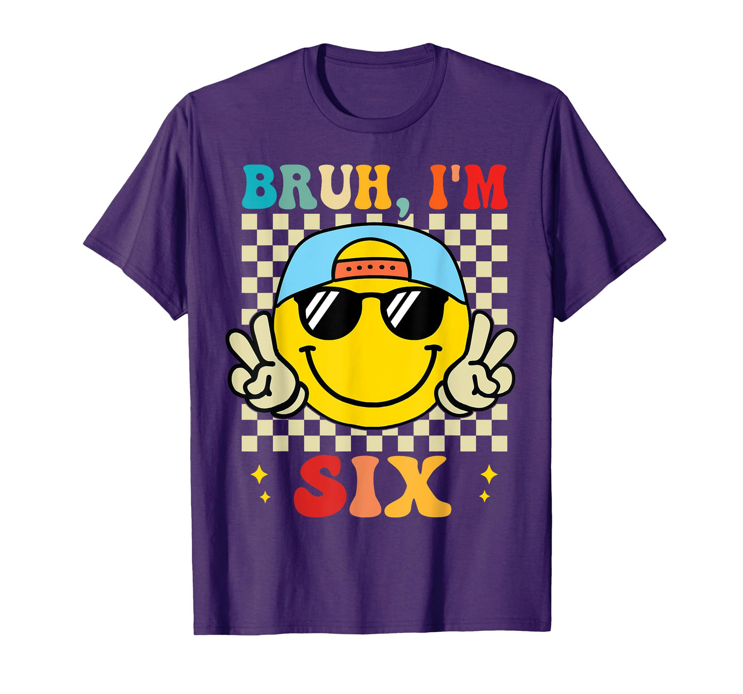 Bruh I'm Six 6 6th Birthday Groovy Boys Girls 6 Years Old T-Shirt