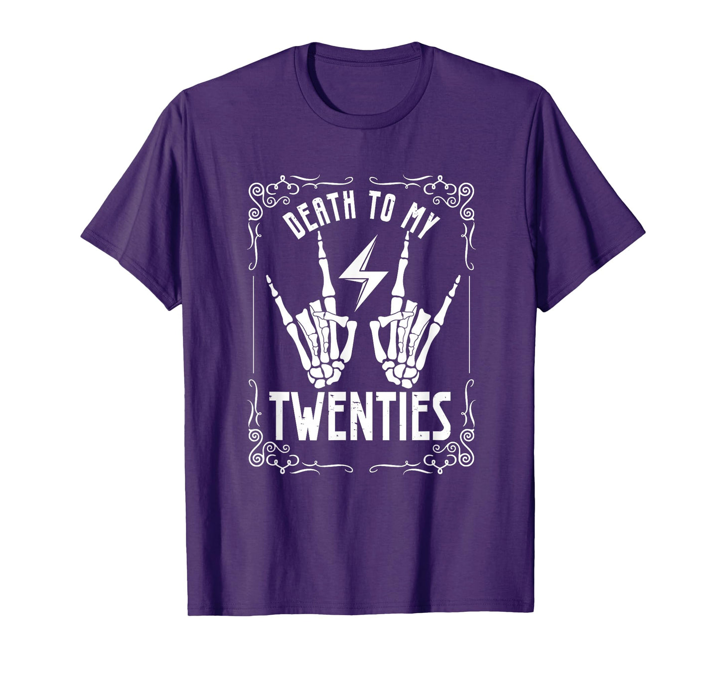 Death To My Twenties 20s 30th Birthday 30 Years Old Skeleton T-Shirt