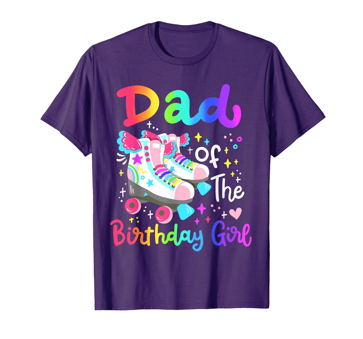 Dad of the Birthday Girl Skater Roller Skate Family Party T-Shirt