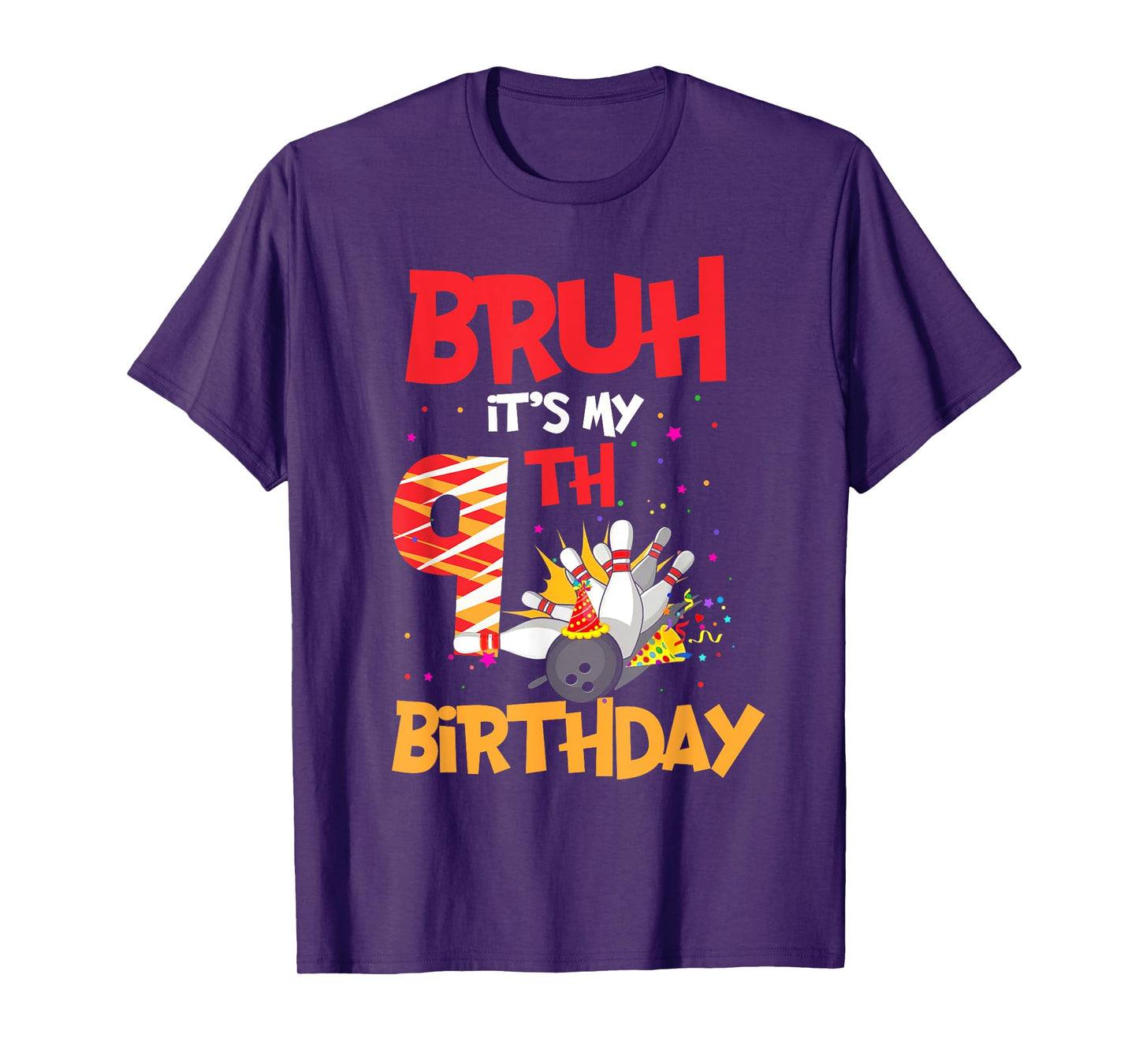 Bruh It's My 9th Birthday Boy 9 Year Old Bowling Party T-Shirt