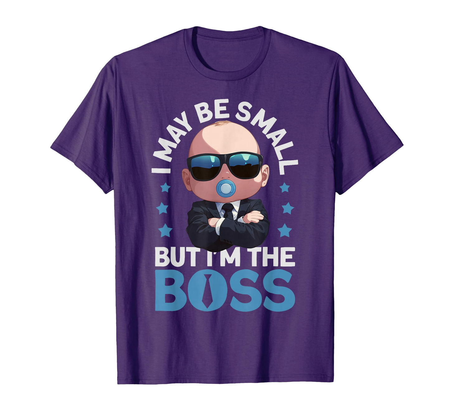 Baby Boss "I May Be Small But I'm The Boss" Like A Boss Kids T-Shirt