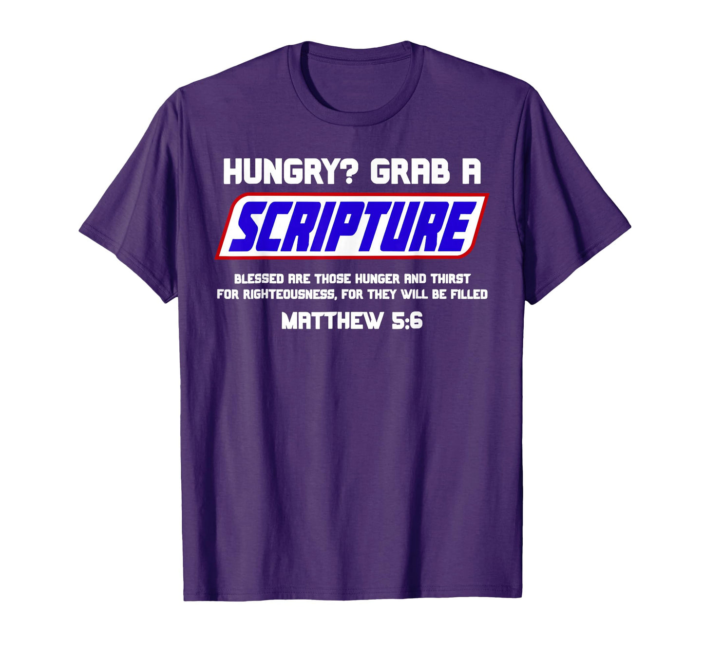 Hungry Grab A Scripture T-Shirt