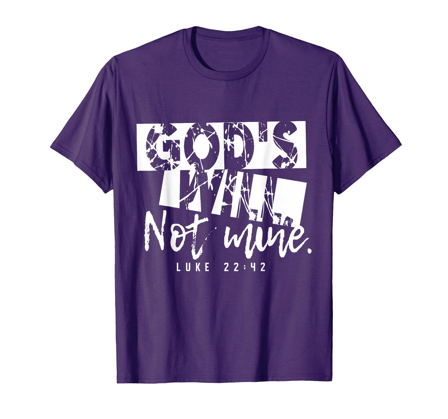 Gods Will Not Mine Inspiring Vintage Christian Faith T-Shirt