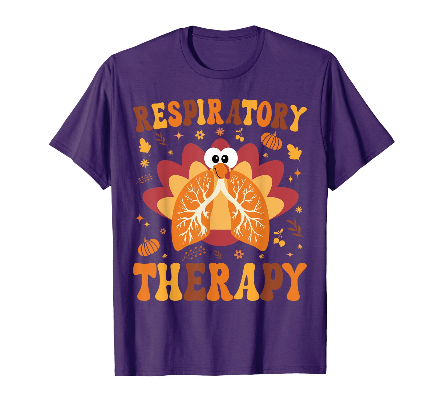 Thanksgiving Respiratory Therapy Therapist Fall Autumn Lung T-Shirt