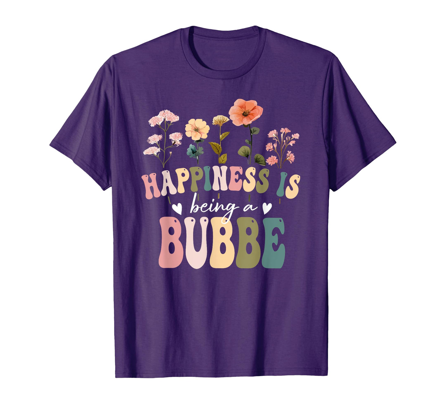 Happiness is Being a Bubbe Floral Design Bubbe Mother's Day T-Shirt