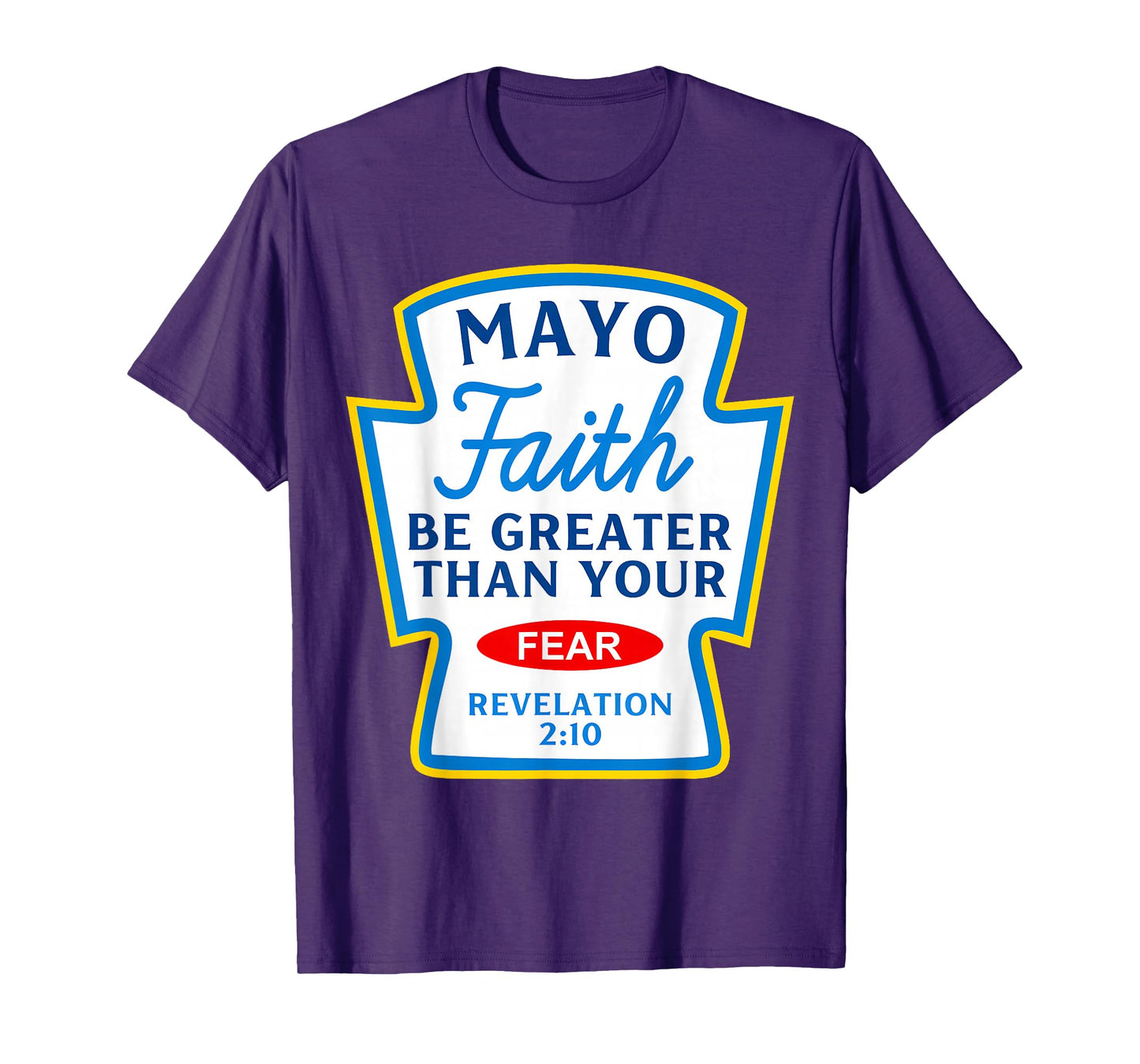 Mayo Faith Greater Than Fear Christian Spice Group Matching T-Shirt