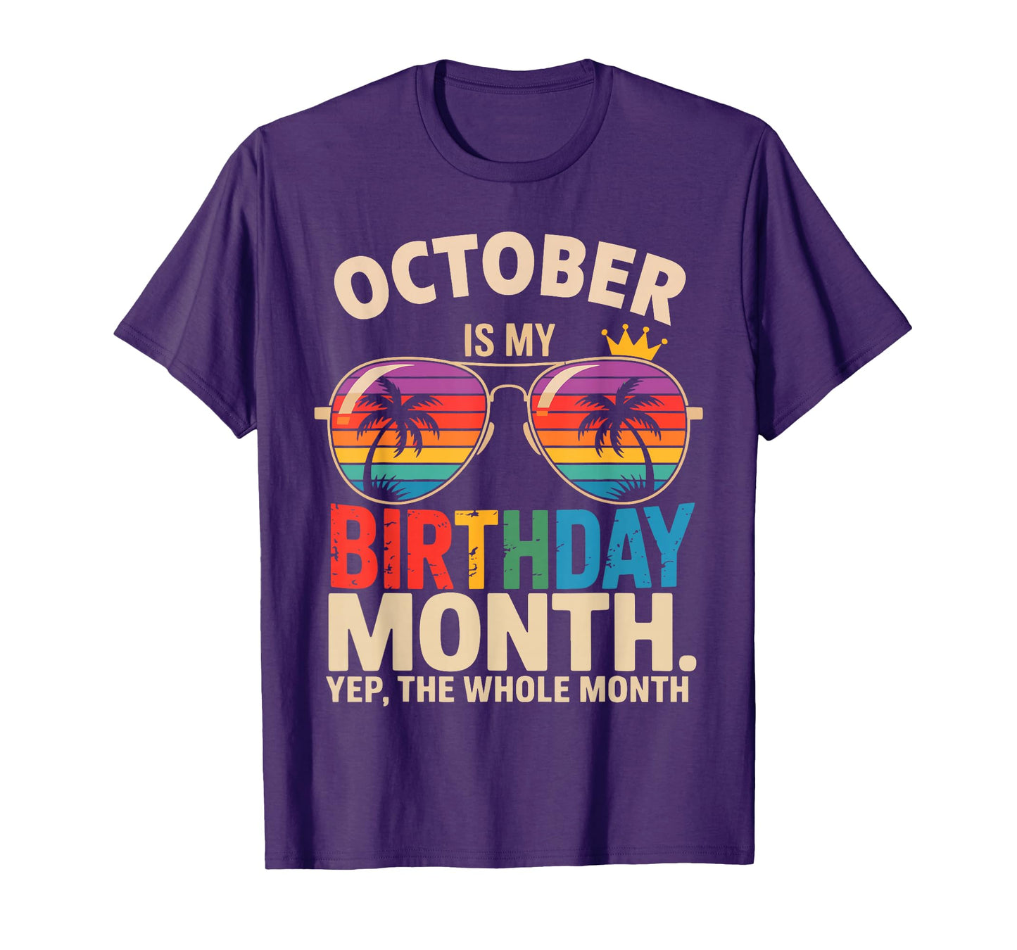 October is My Birthday October Birthday T-Shirt
