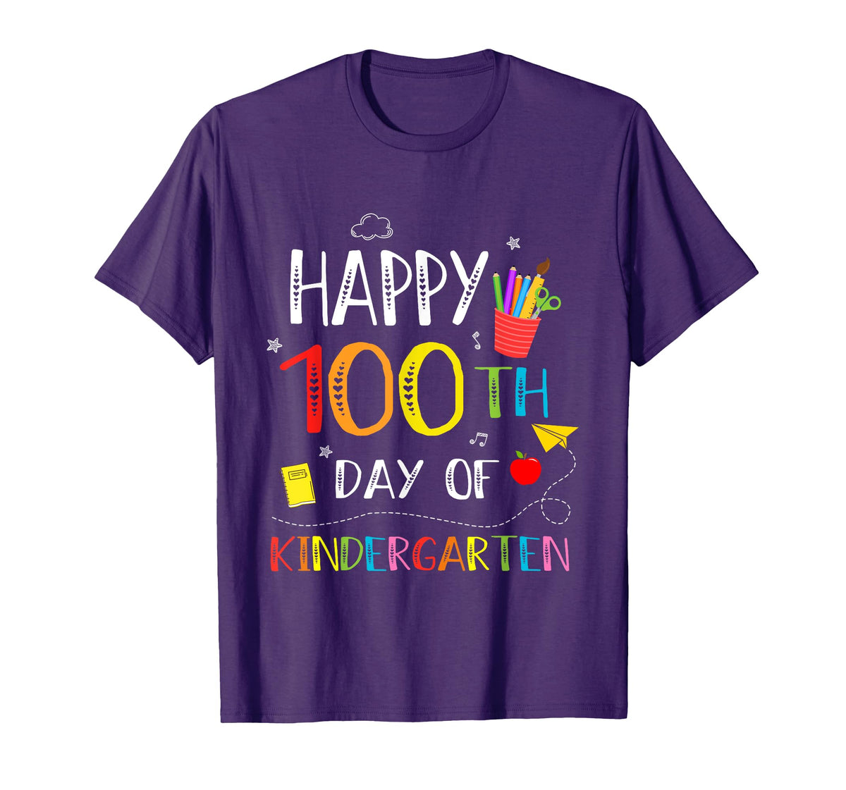 100 Days Of Kindergarten Happy 100th Day Of School Teachers T-Shirt