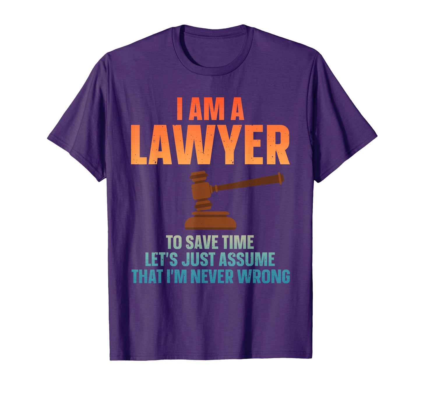 Lawyer Design for Men Women Law Student Attorney Law School T-Shirt